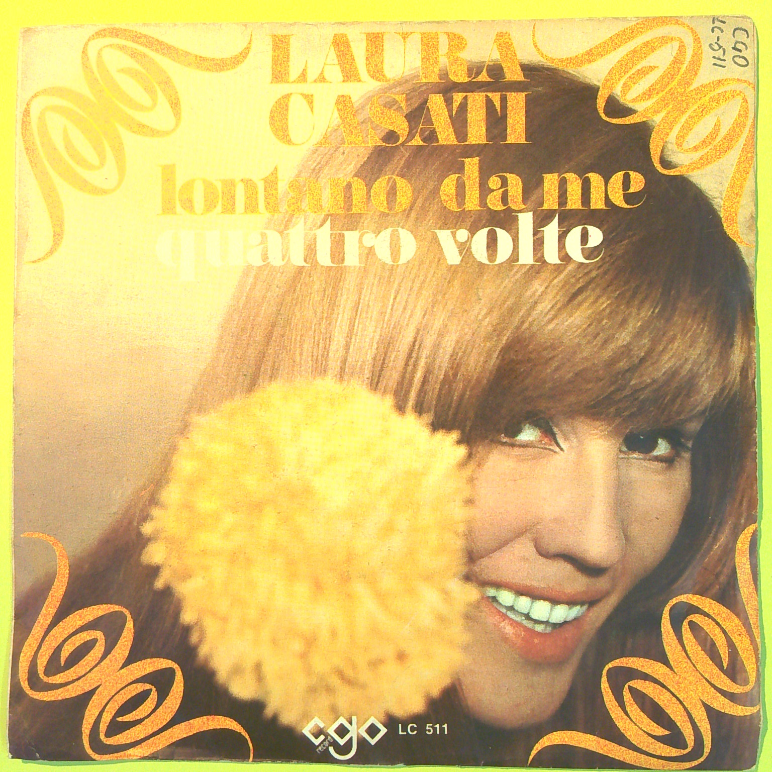 LONTANO DA ME/QUATTRO VOLTE LAURA CASATI 45 GIRI L.C. 511 1968