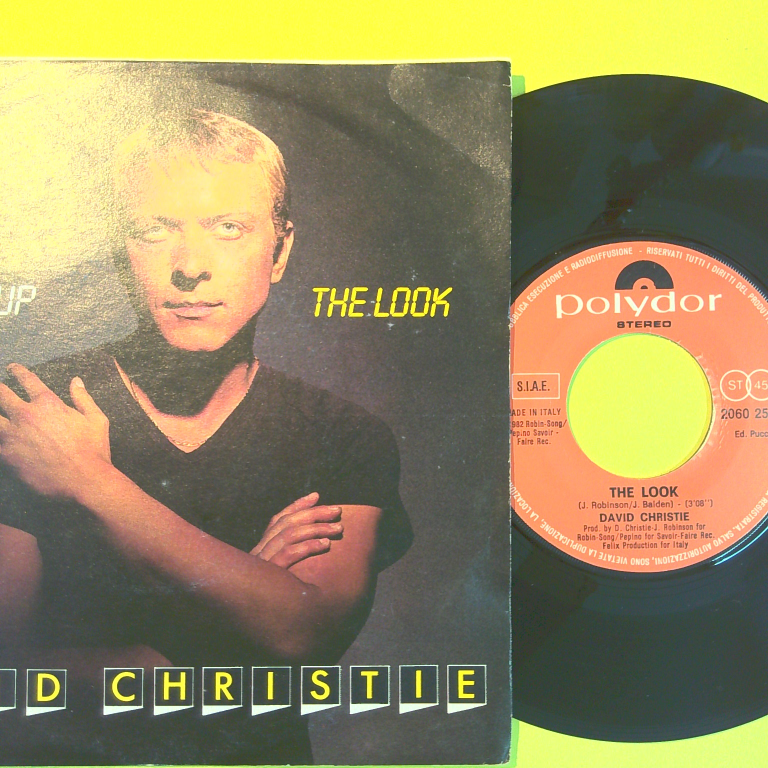 SADDLE UP/THE LOOK DAVID CHRISTIE 45 GIRI 2060 253 1982 - immagine 2