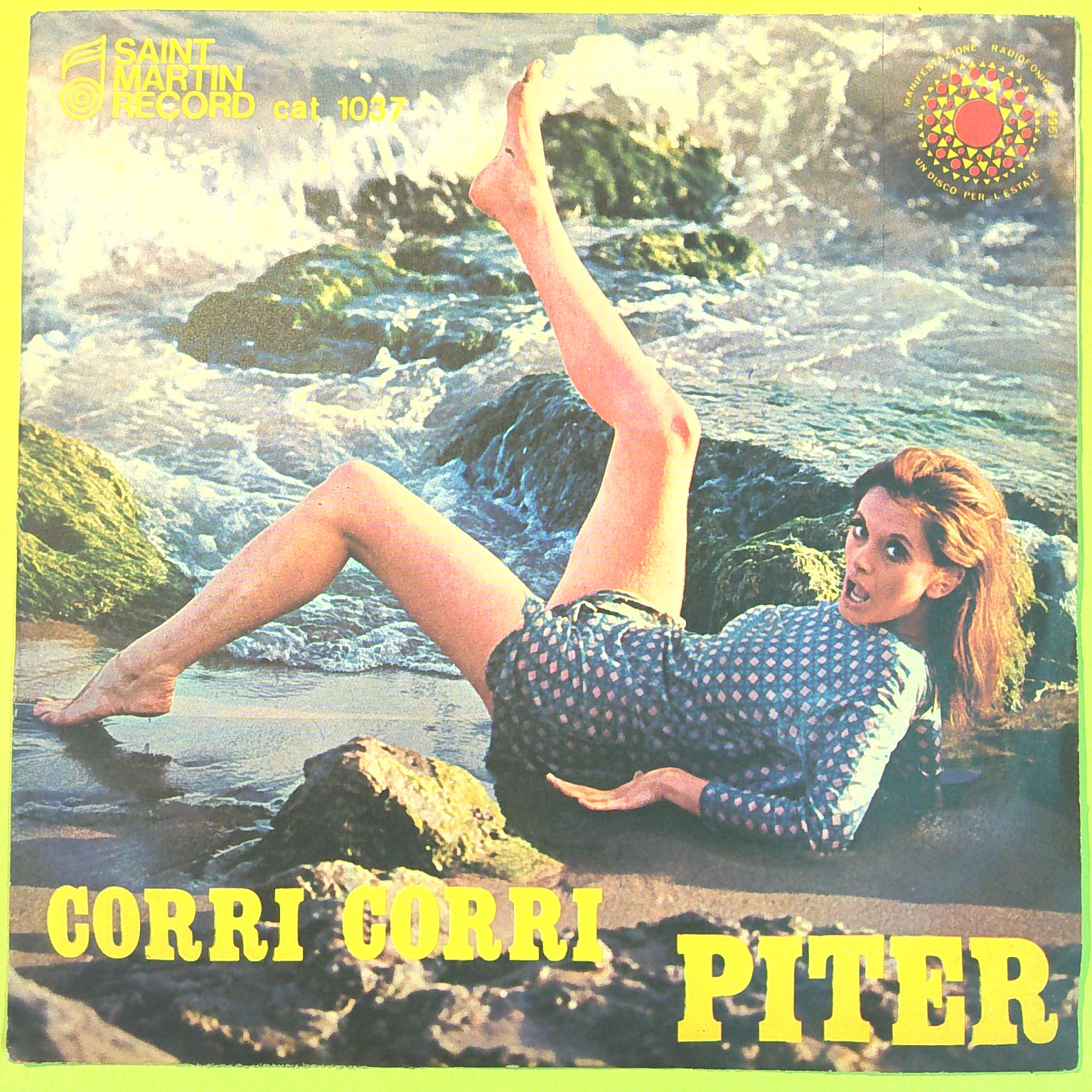 CORRI CORRI/È LA VITA DEI GIOVANI PITER 45 GIRI CAT 1037 1968