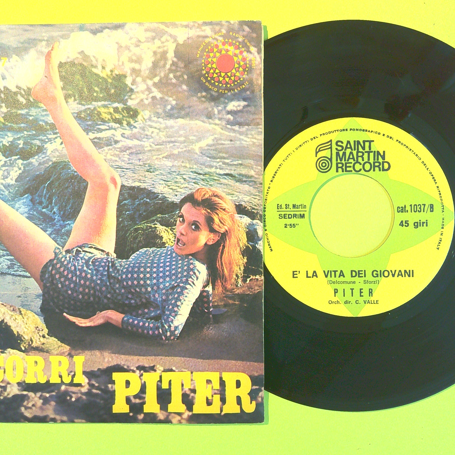 CORRI CORRI/È LA VITA DEI GIOVANI PITER 45 GIRI CAT 1037 1968 - immagine 2