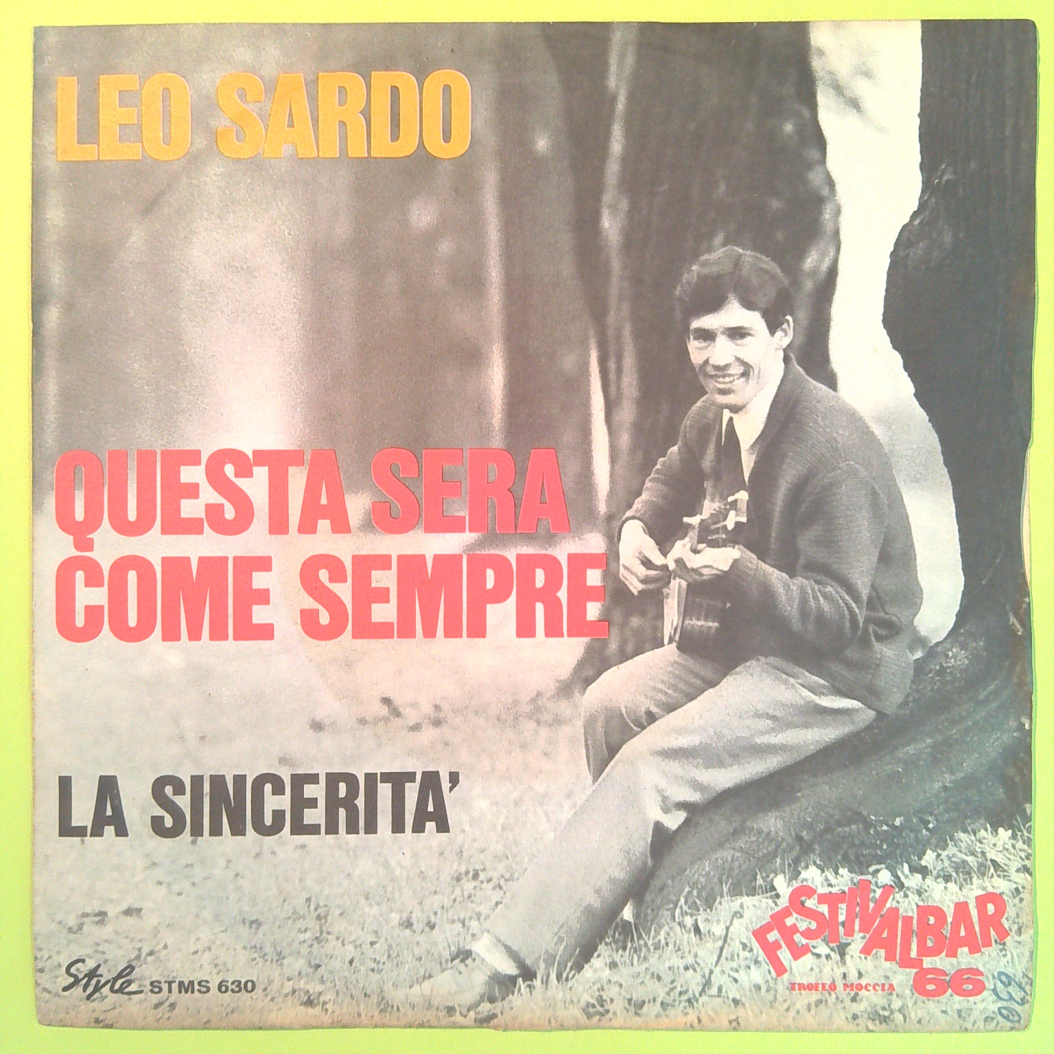 QUESTA SERA COME SEMPRE/LA SINCERITÀ LEO SARDO 45 GIRI STMS 630 1966
