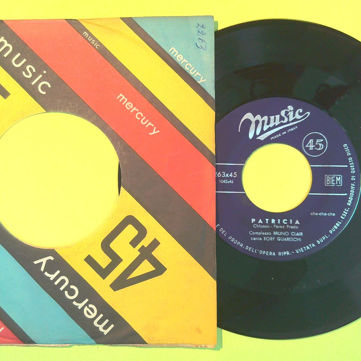 PATRICIA/TU NON DEVI FARLO PIÙ ROBY GUARESCHI 45 GIRI MUSIC 2263 1959 - immagine 2