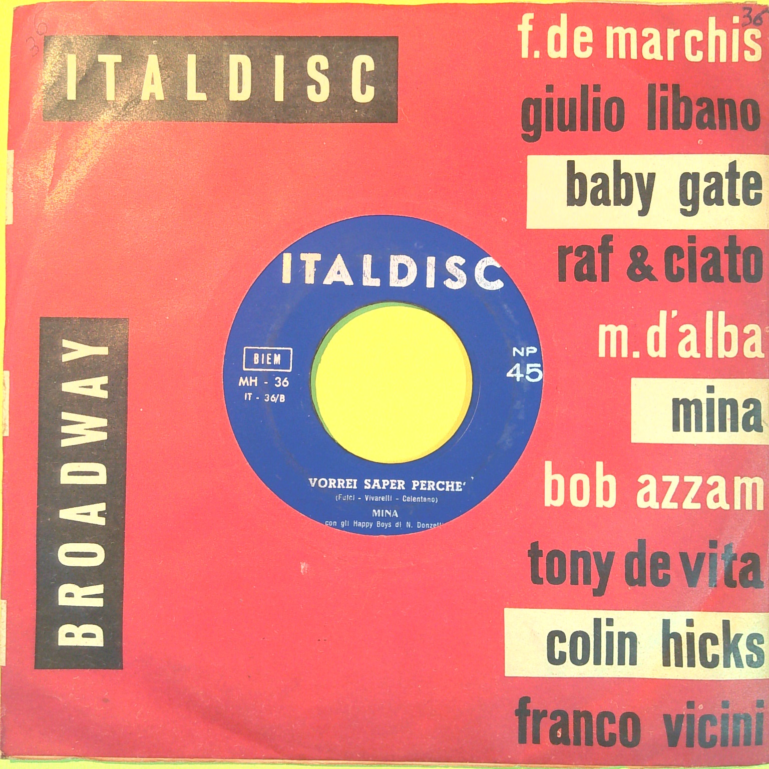 VORREI SAPER PERCHÈ/MY CRAZY BABY MINA 45 GIRI ITALDISC MH 36 1959