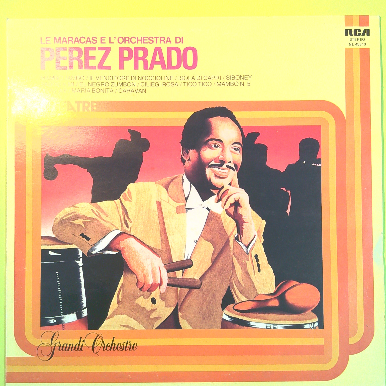 LE MARACAS E L'ORCHESTRA DI PEREZ PRADO LINEA TRE RCA NL 45310 1982