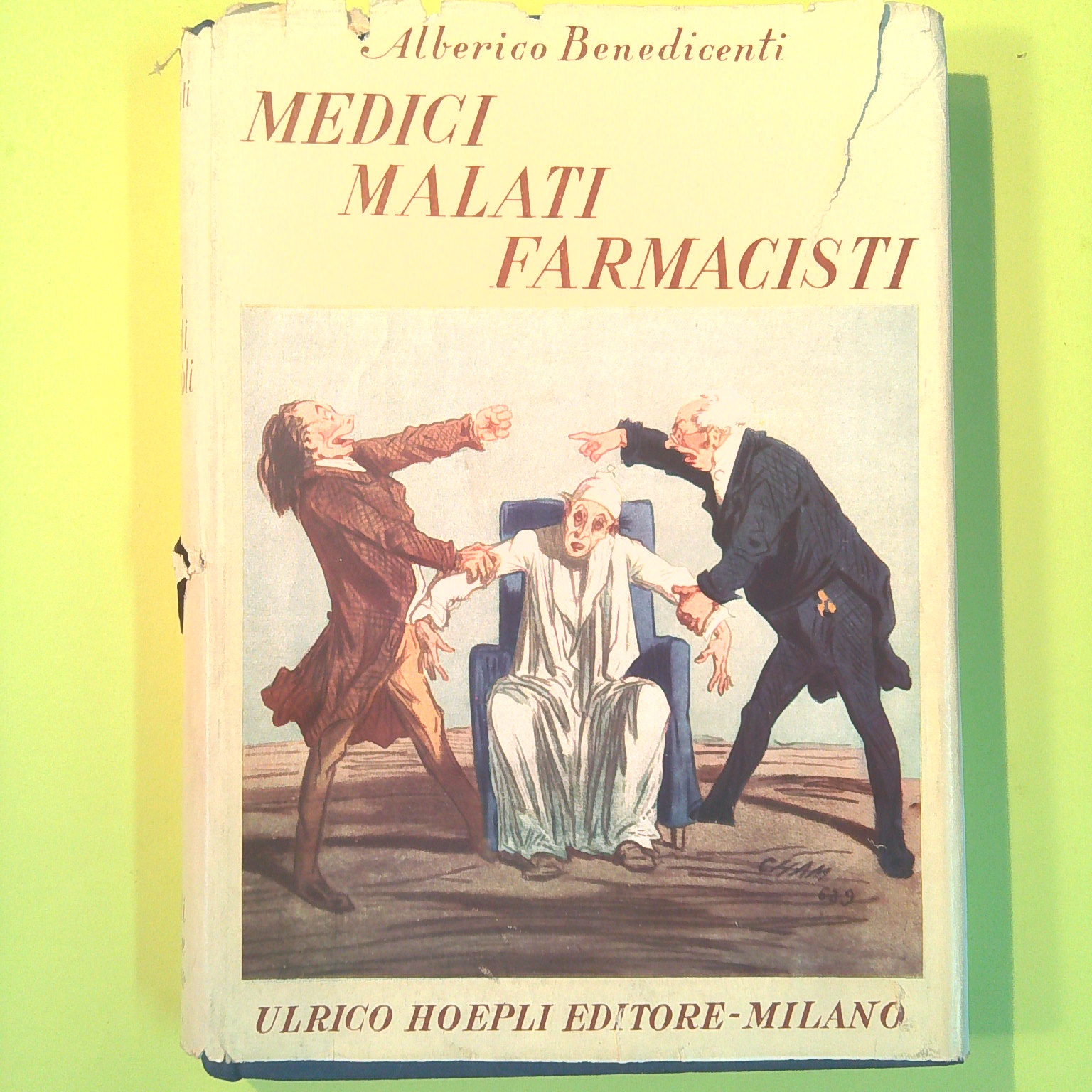 MEDICI MALATI FARMACISTI BENEDICENTI HOEPLI 1951