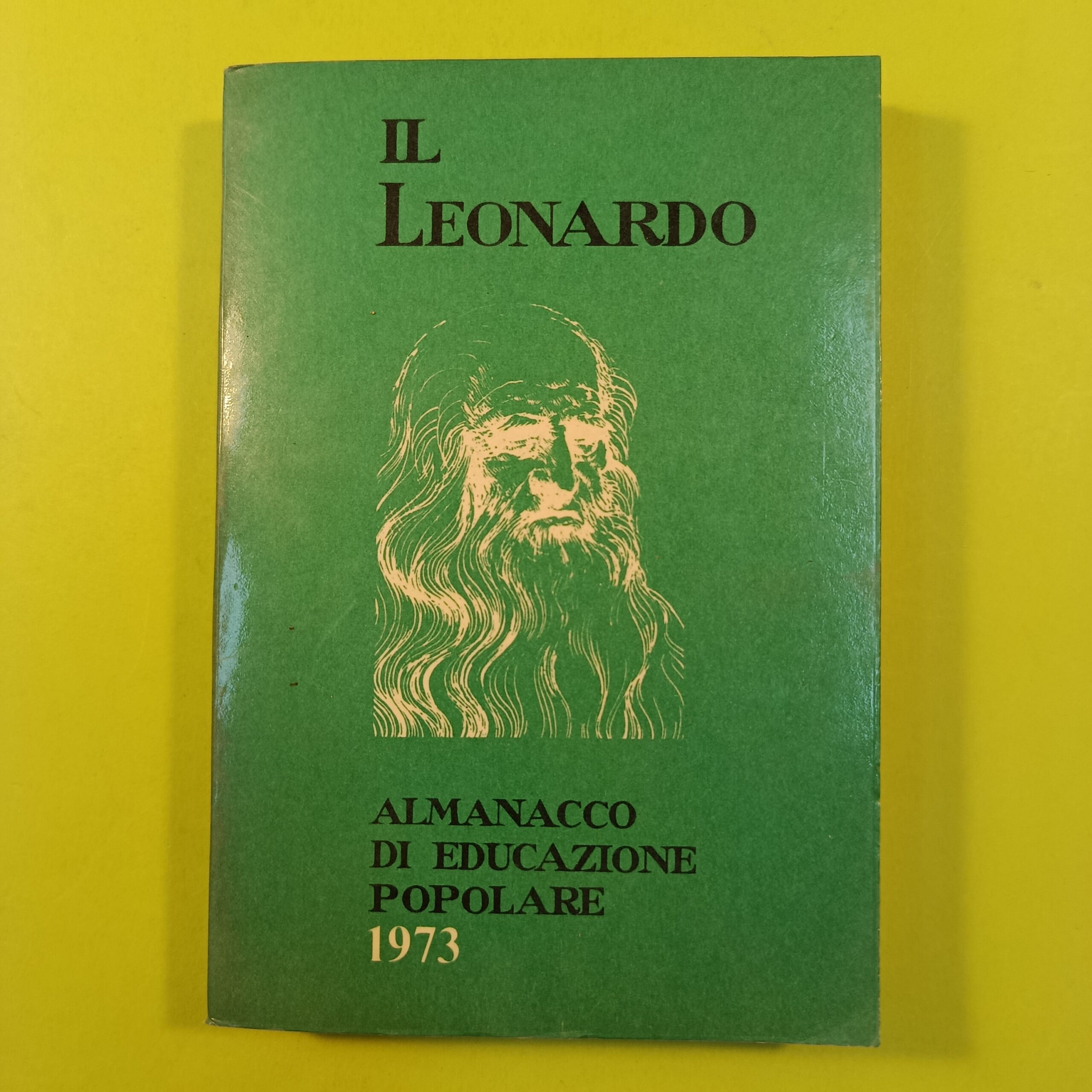 IL LEONARDO ALMANACCO DI EDUCAZIONE POPOLARE 1973