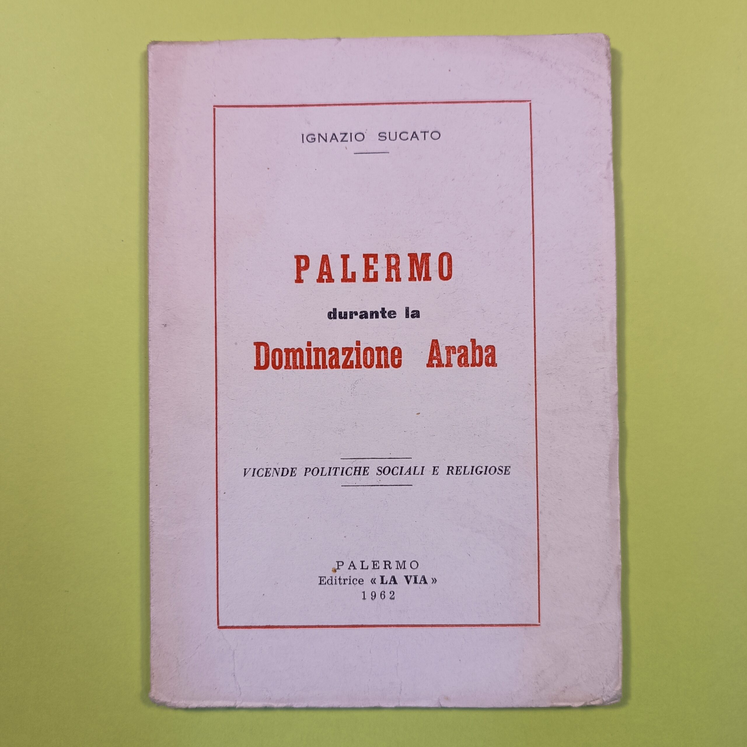 PALERMO DURANTE LA DOMINAZIONE ARABA