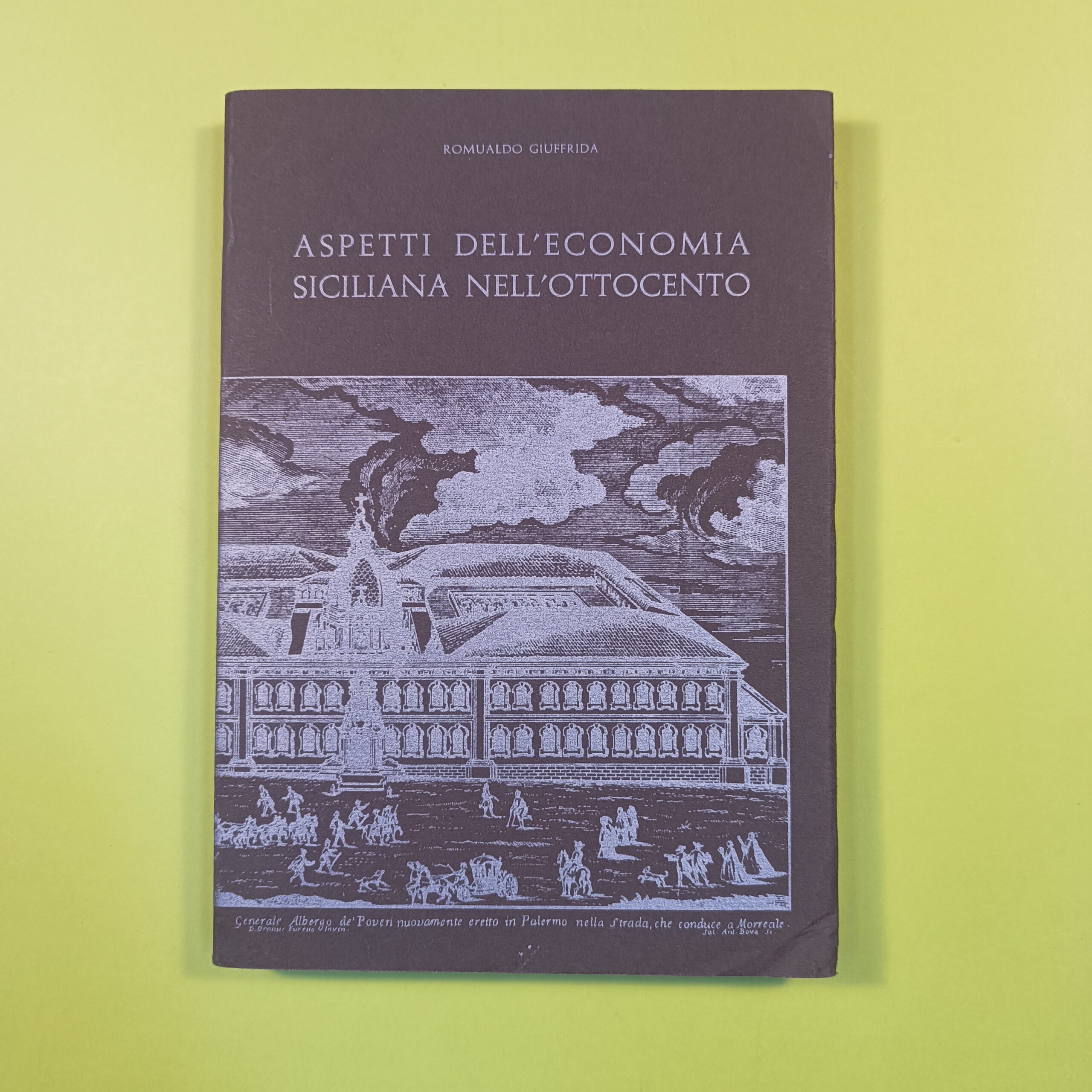 ASPETTI DELL'ECONOMIA SICILIANA NELL'OTTOCENTO