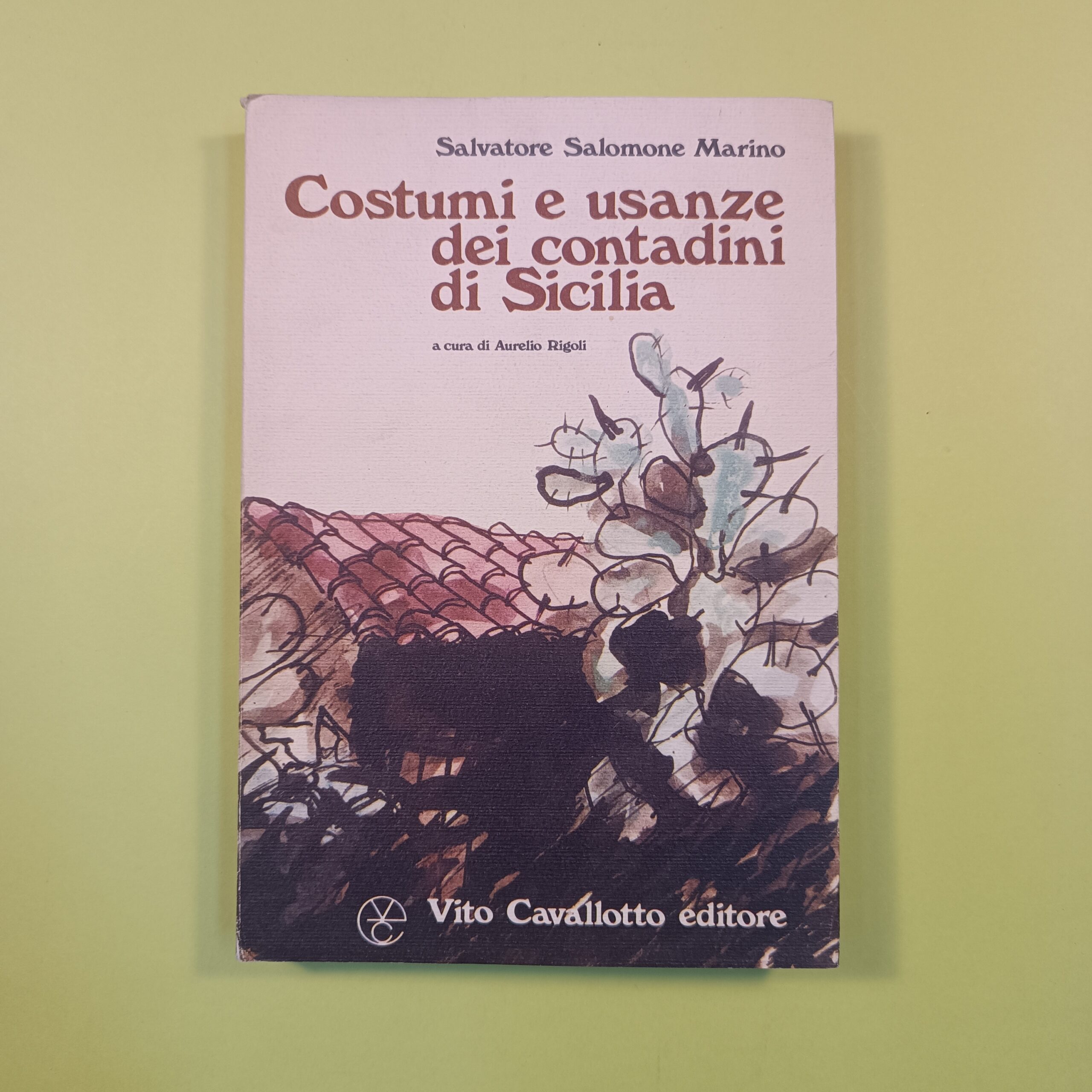 COSTUMI E USANZE DEI CONTADINI DI SICILIA