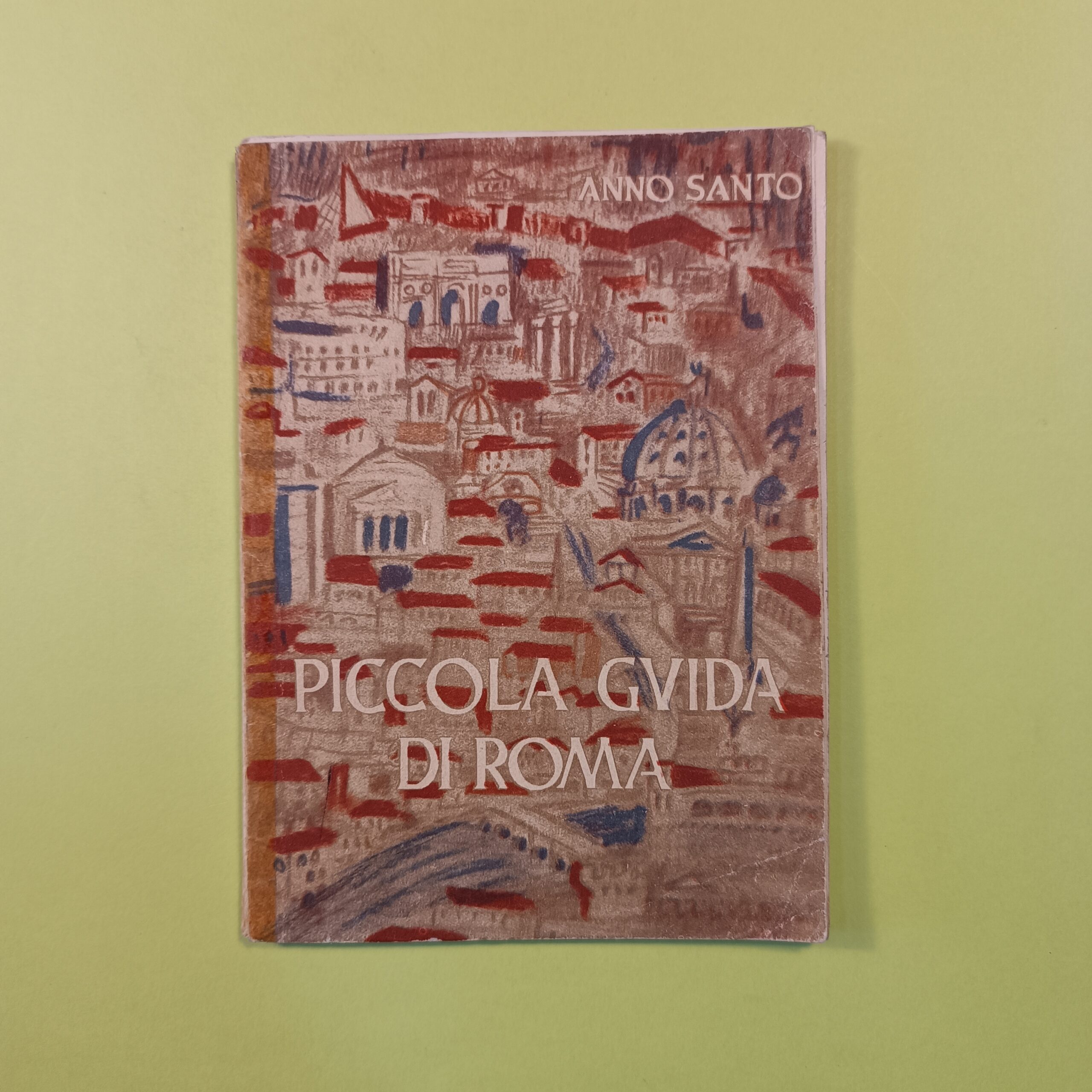 PICCOLA GUIDA DI ROMA