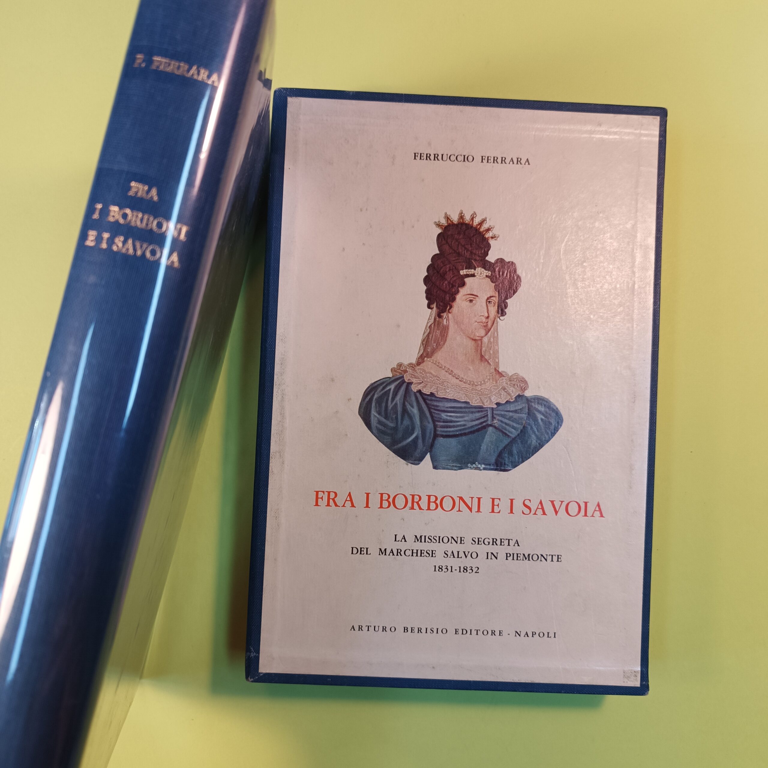 FRA I BORBONI E I SAVOIA - immagine 2