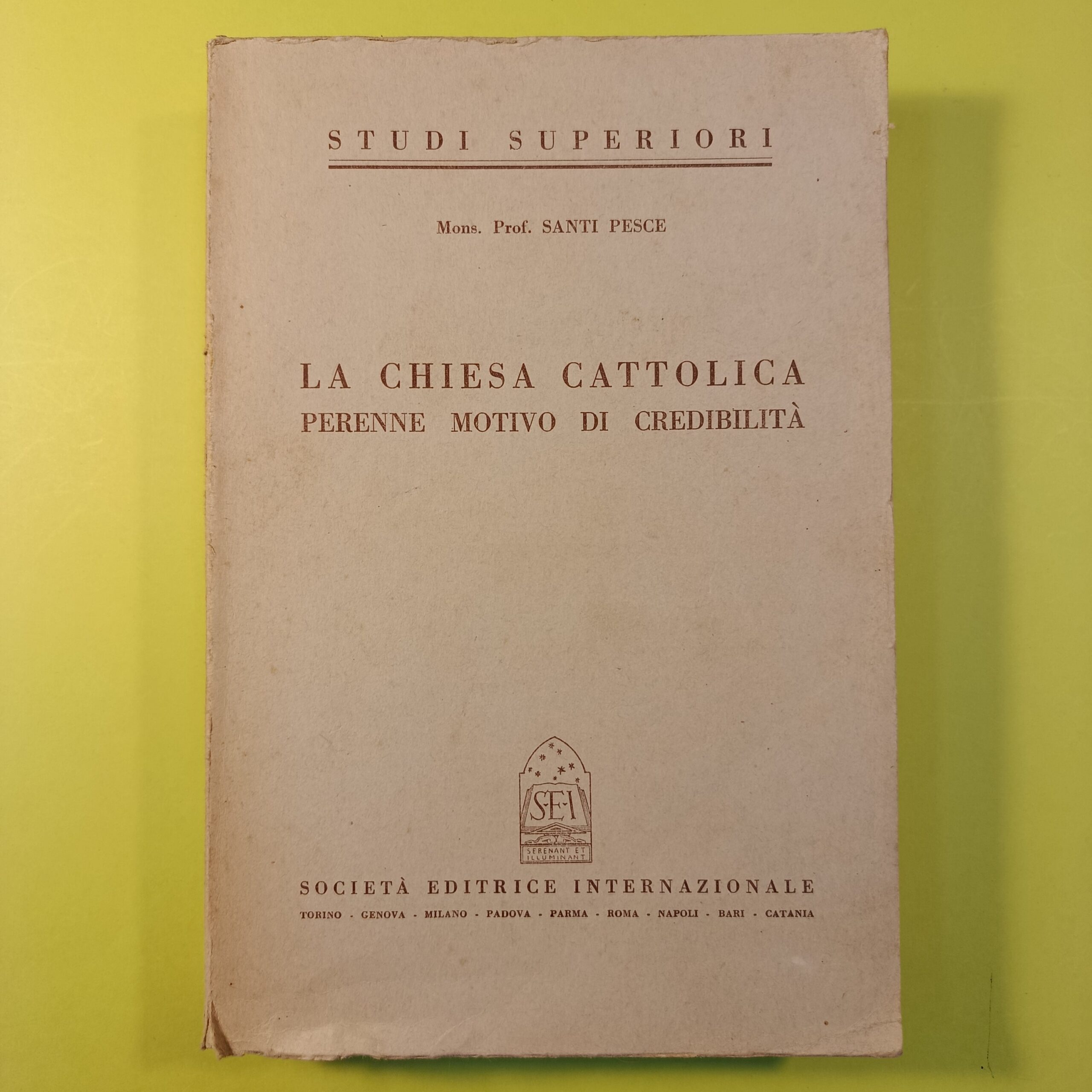 LA CHIESA CATTOLICA PERENNE MOTIVO DI CREDIBILITÀ