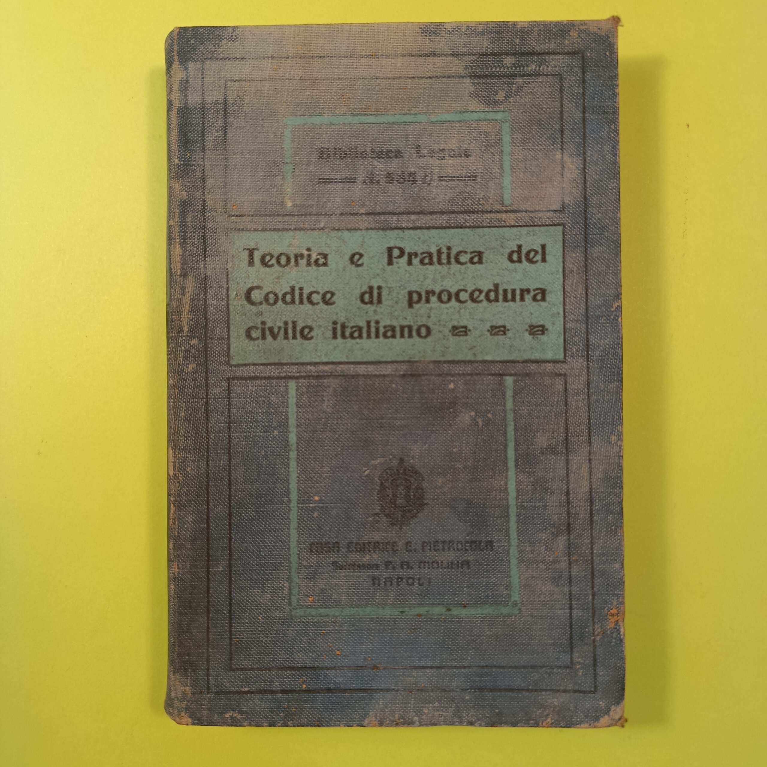 TEORIA E PRATICA DEL CODICE DI PROCEDURA CIVILE ITALIANO