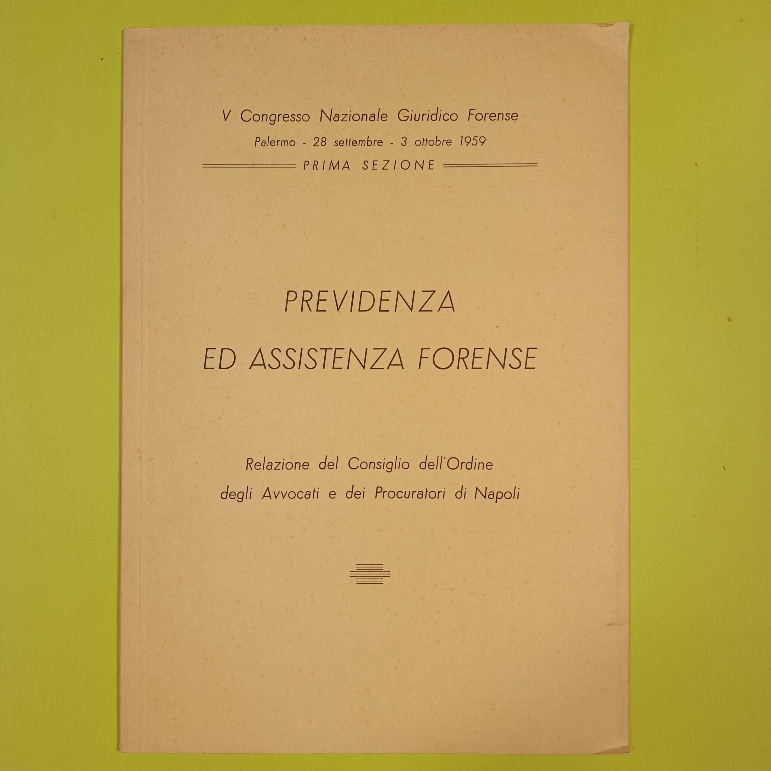 PREVIDENZA E ASSISTENZA FORENSE
