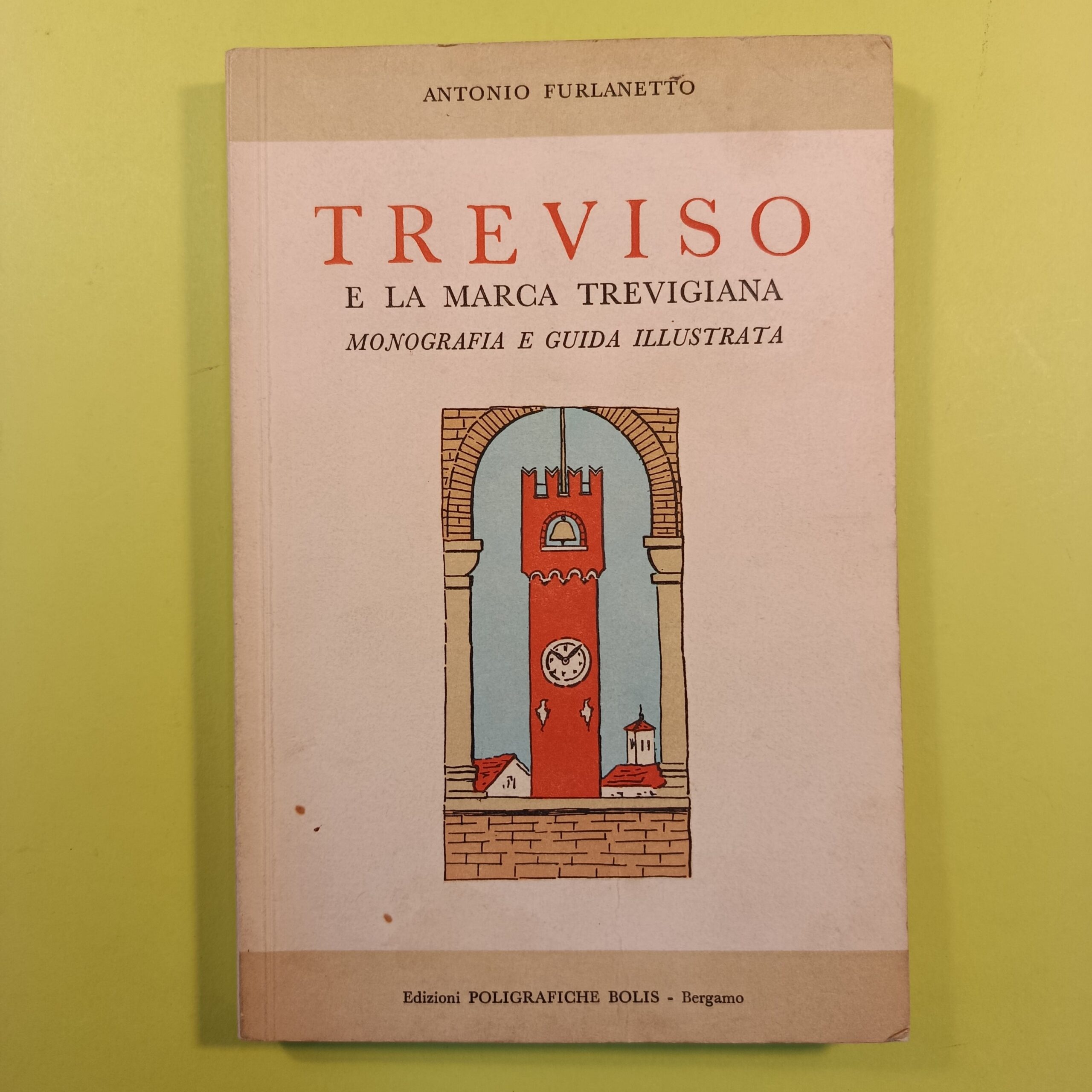 TREVISO E LA MARCA TREVIGIANA