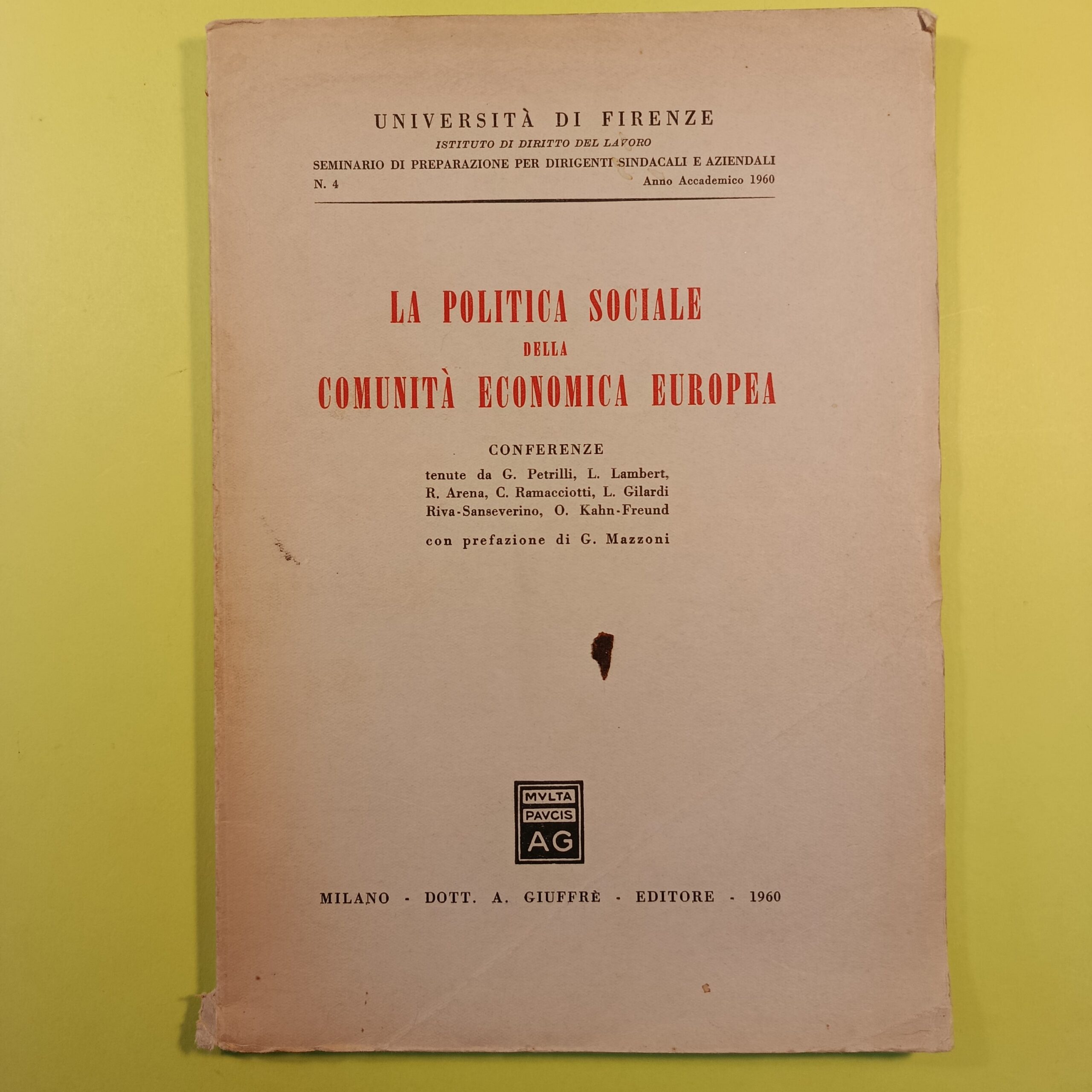 LA POLITICA SOCIALE DELLA COMUNITÀ ECONOMICA EUROPEA