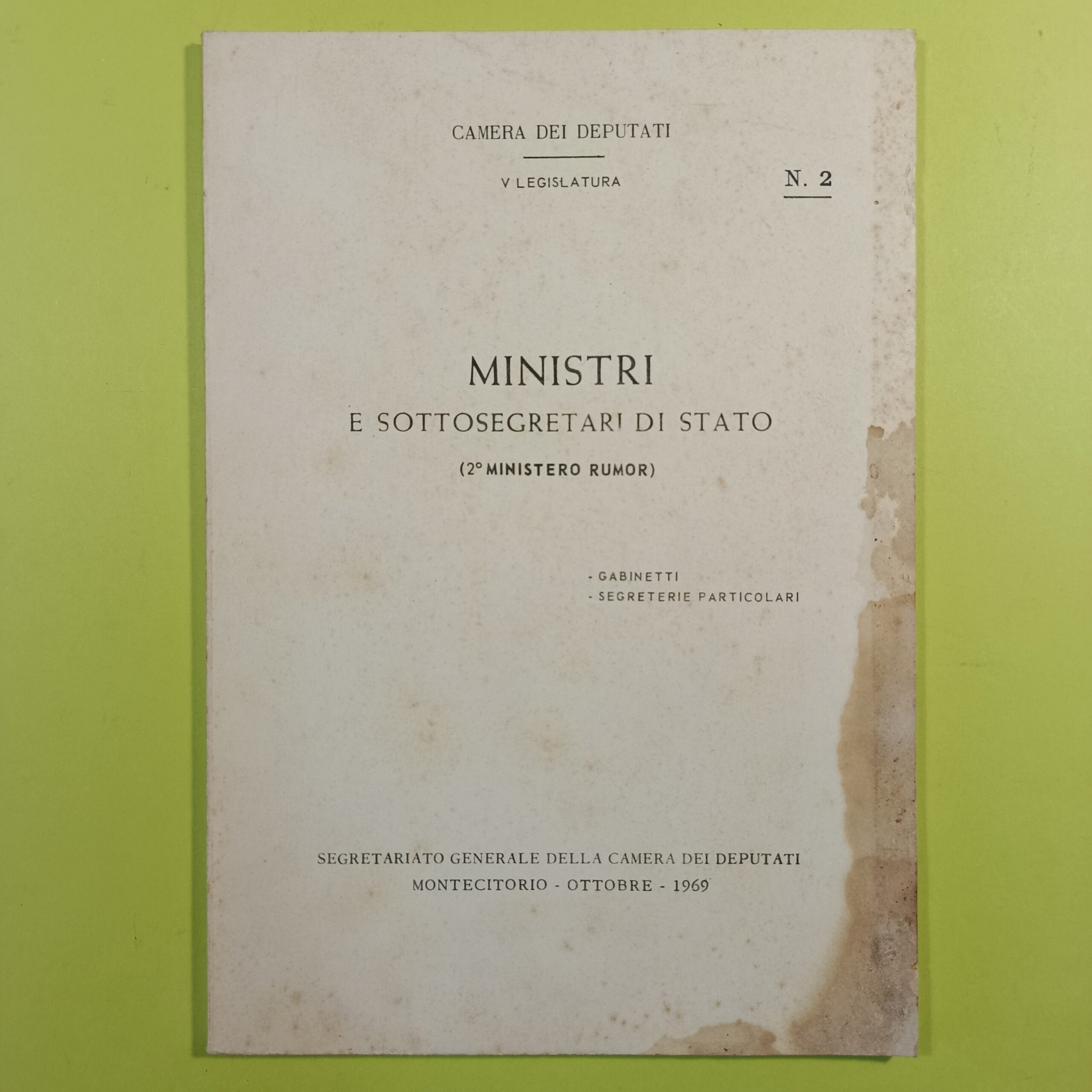 MINISTRI E SOTTOSEGRETARI DI STATO