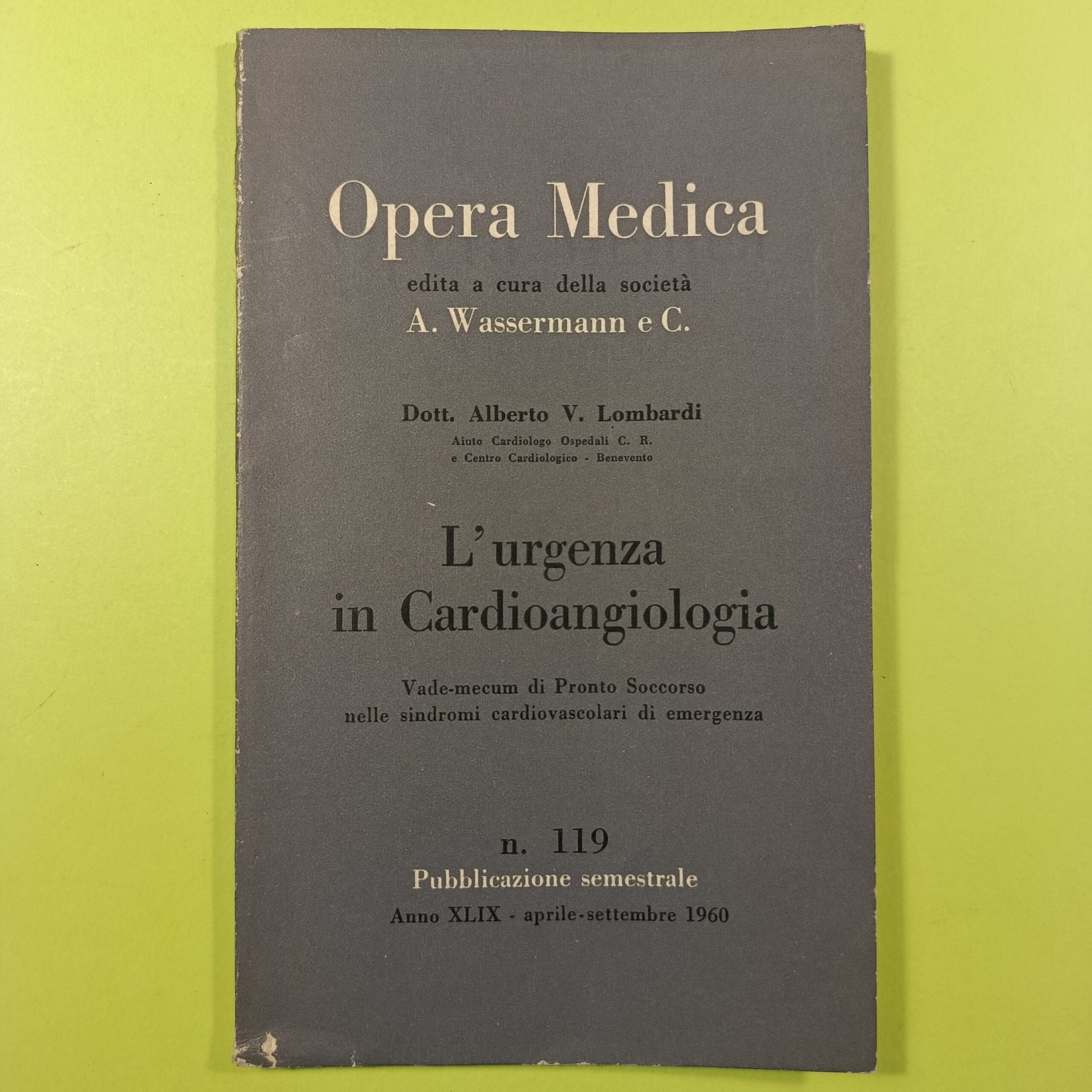 OPERA MEDICA N 119 L'URGENZA IN CARDIOANGIOLOGIA