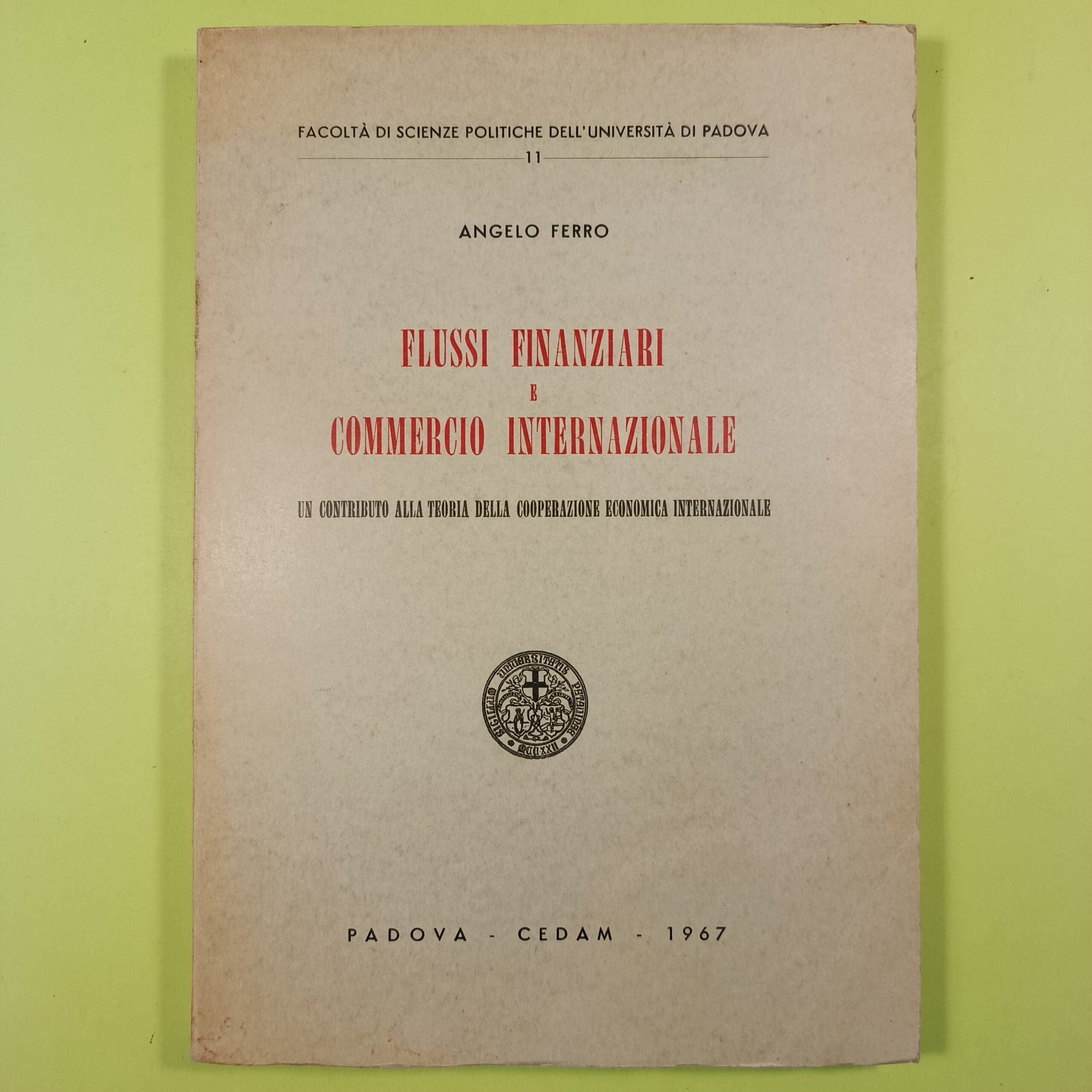 FLUSSI FINANZIARI E COMMERCIO INTERNAZIONALE