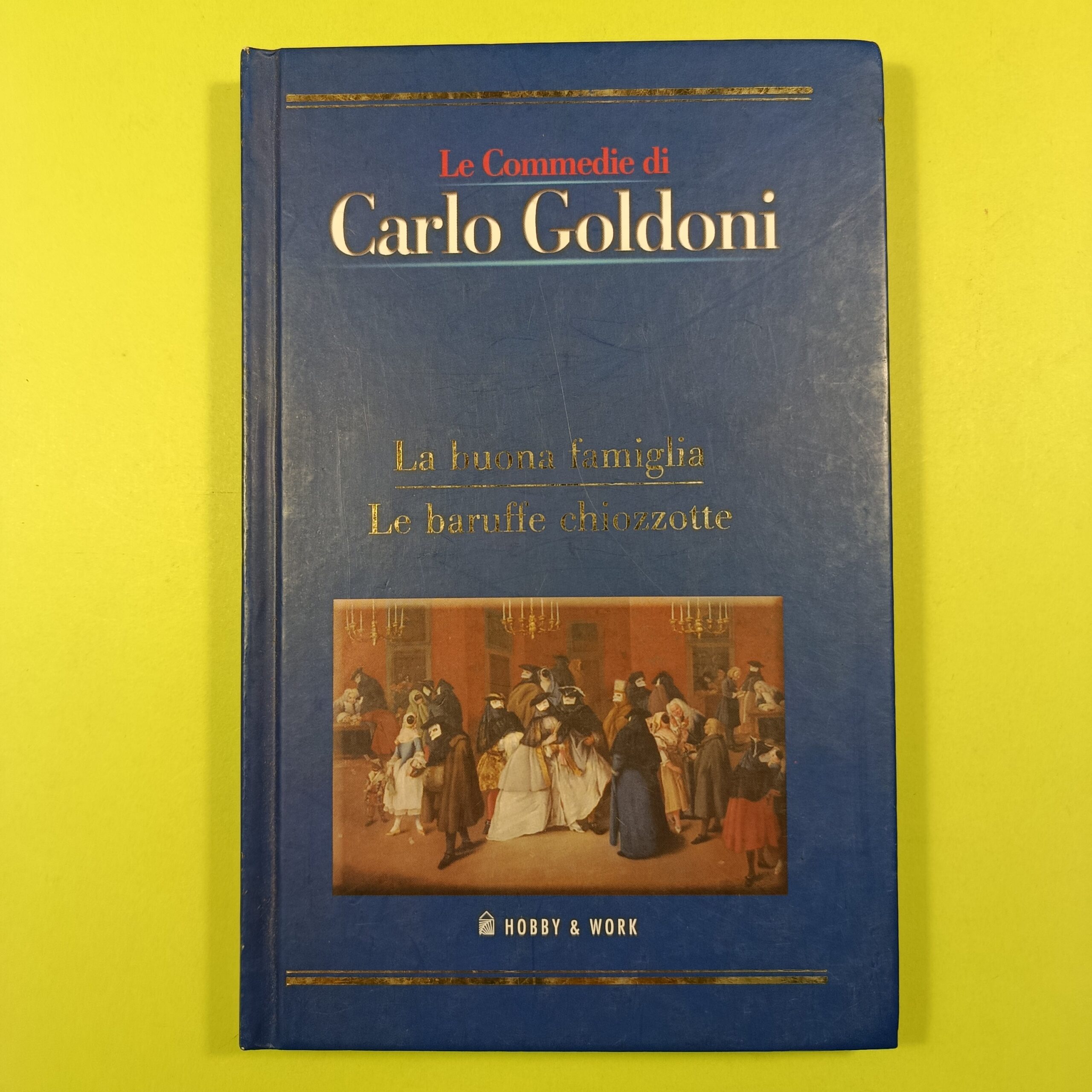 LE COMMEDIE DI CARLO GOLDONI