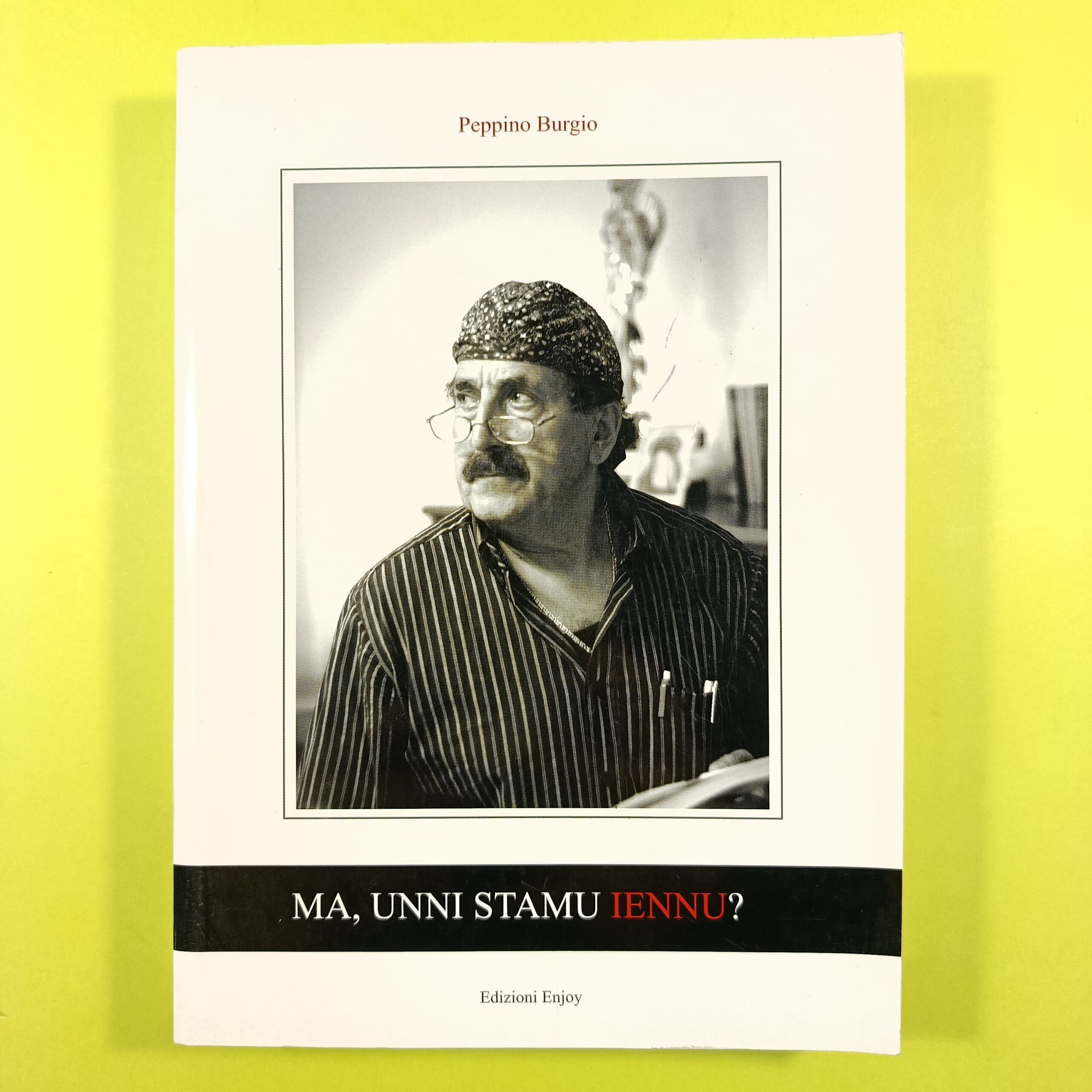 MA UNNI STAMU IENNU?