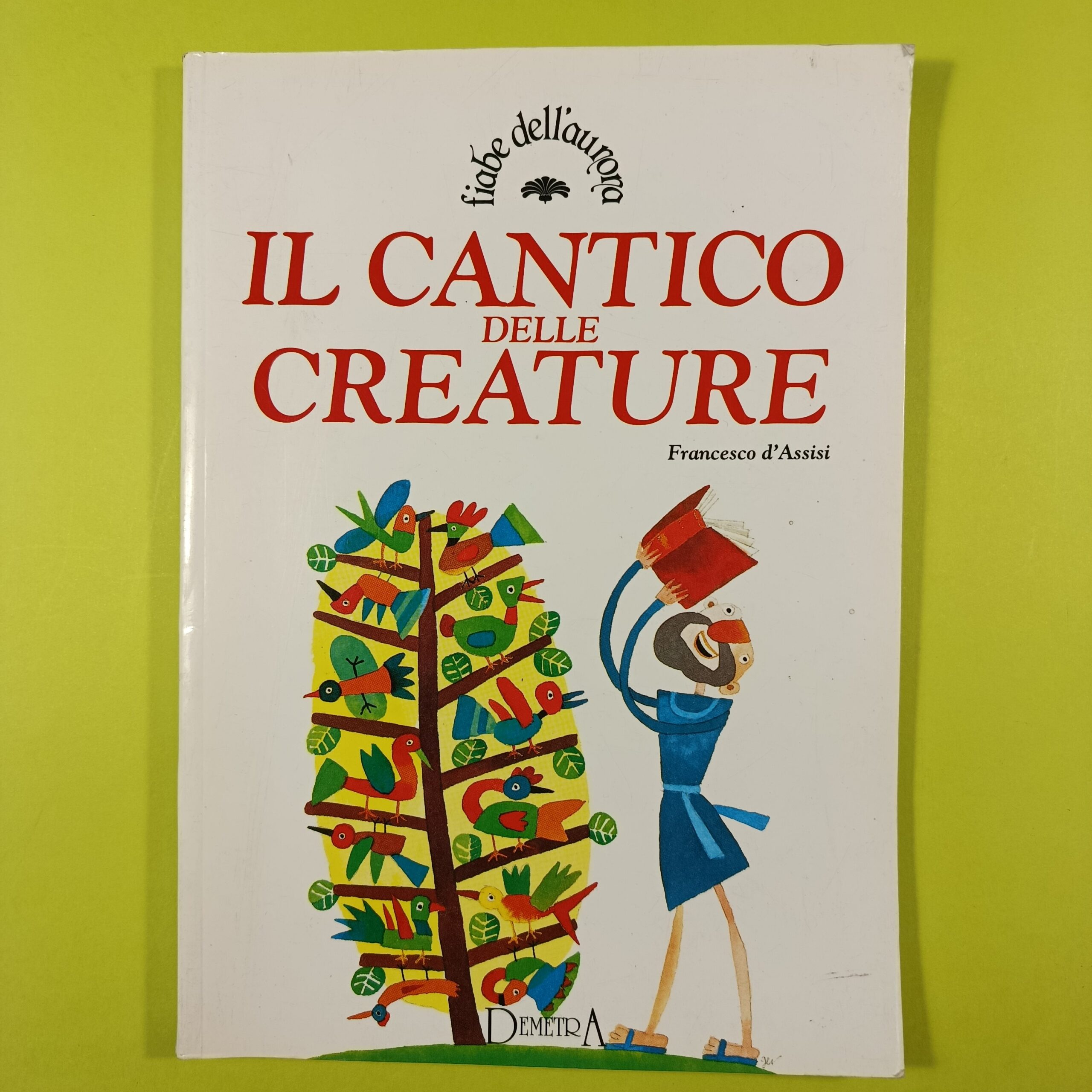 IL CANTICO DELLE CREATURE