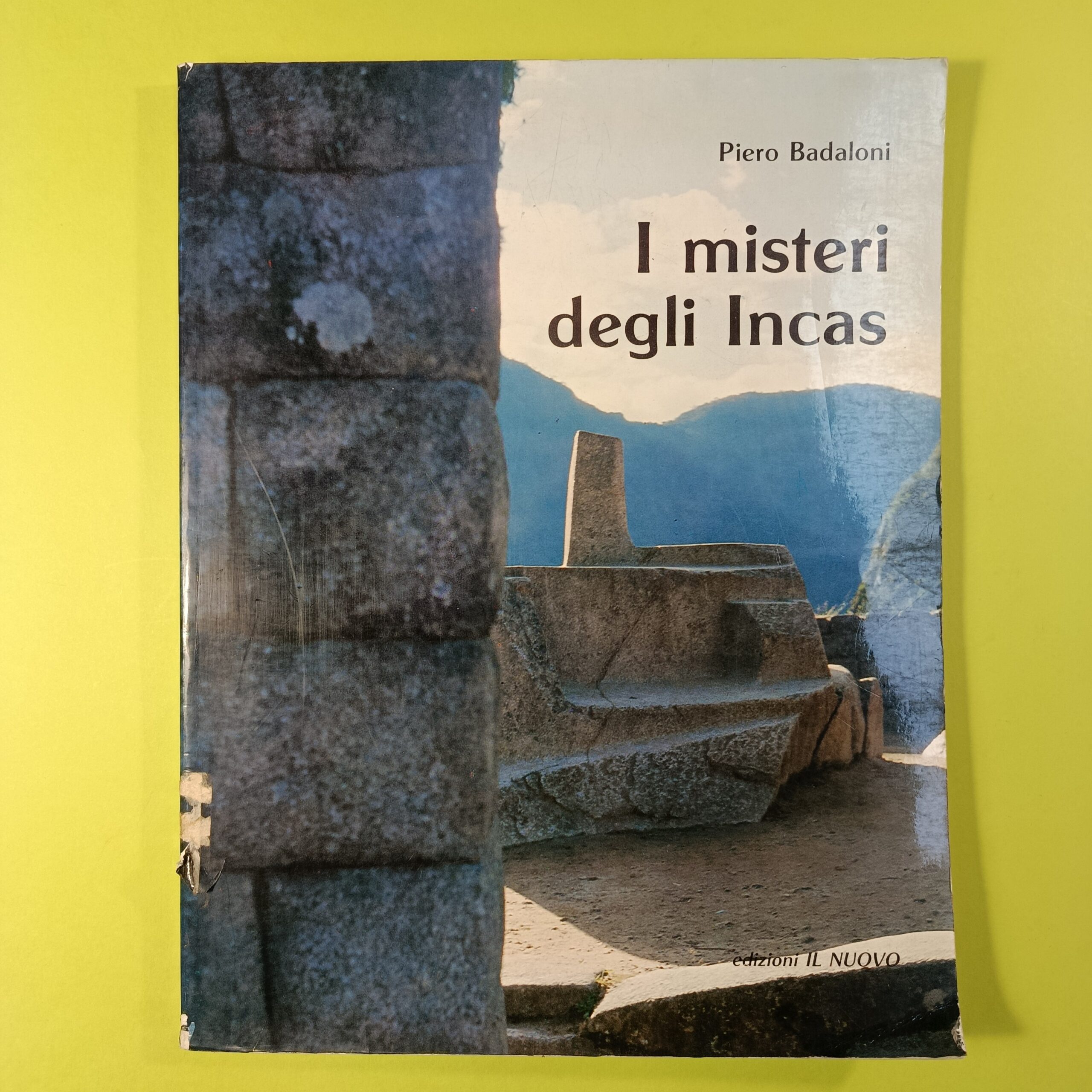 I MISTERI DEGLI INCAS
