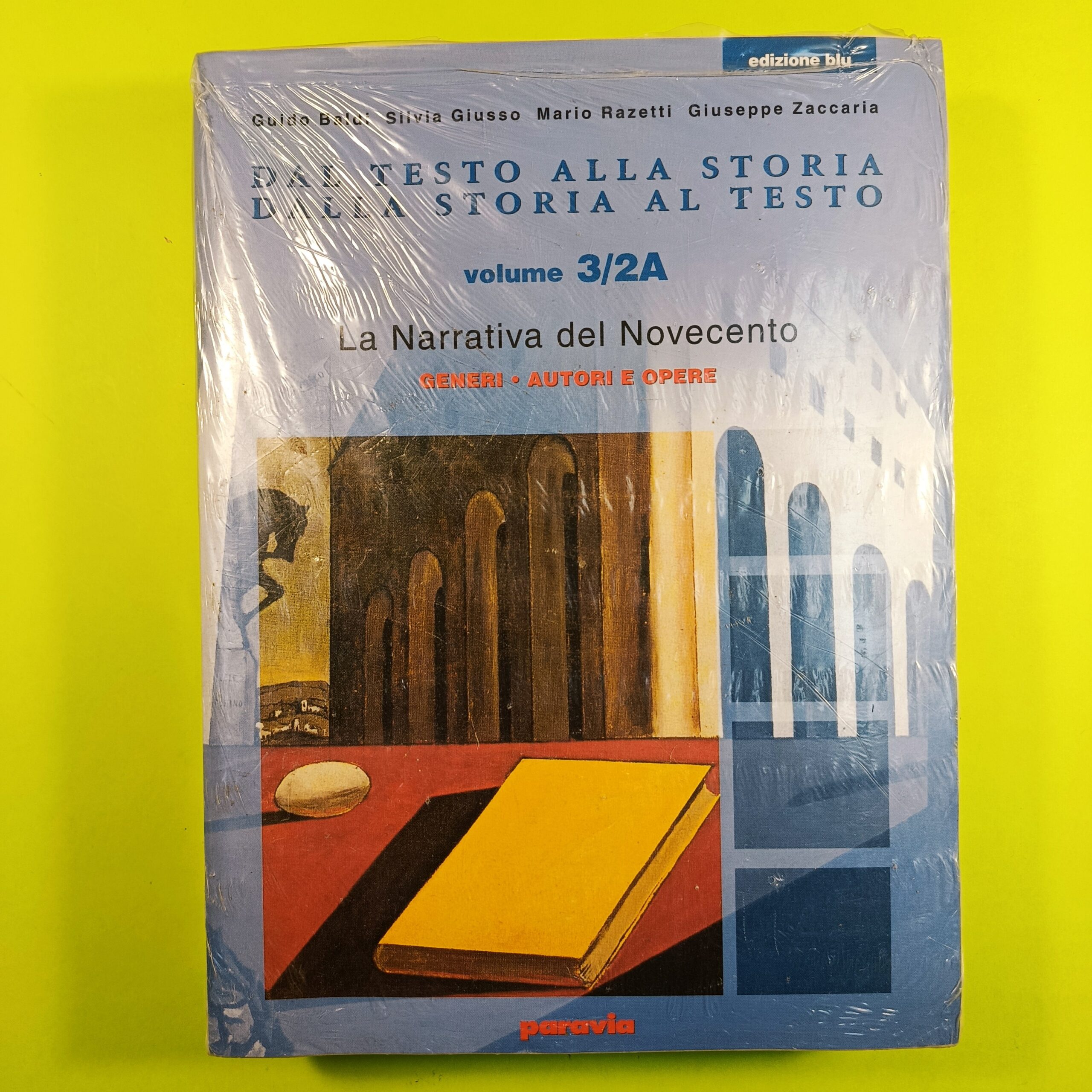 DAL TESTO ALLA STORIA DALLA STORIA AL TESTO 3/2 A-B