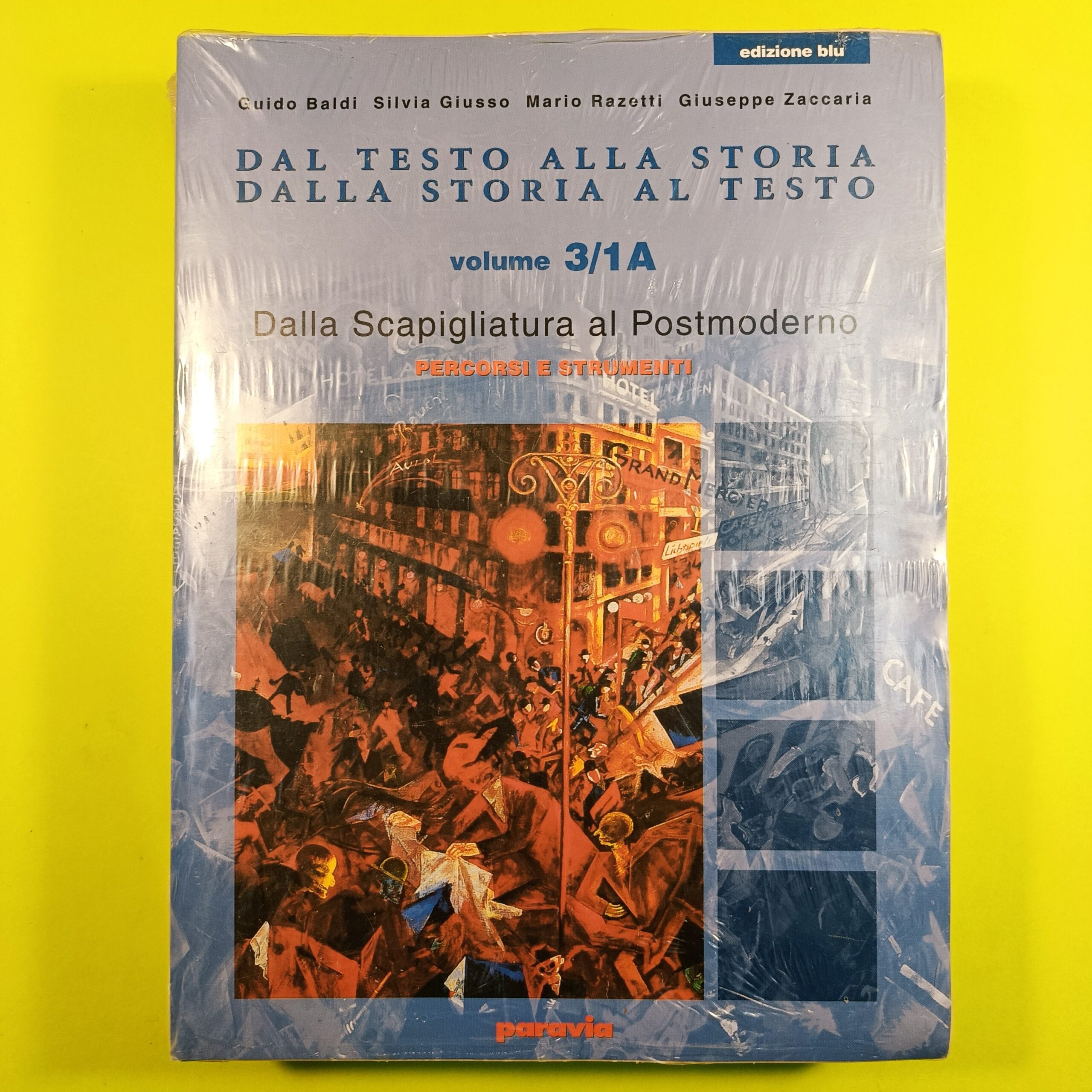 DAL TESTO ALLA STORIA DALLA STORIA AL TESTO 3/1 A-B