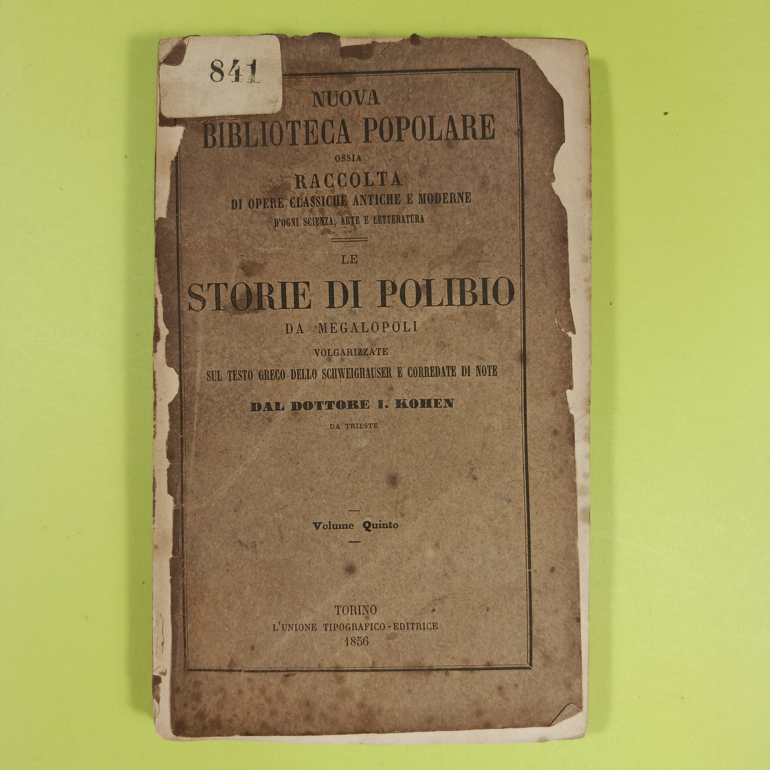 LE STORIE DI POLIBIO DA MEGALOPOLI VOL V