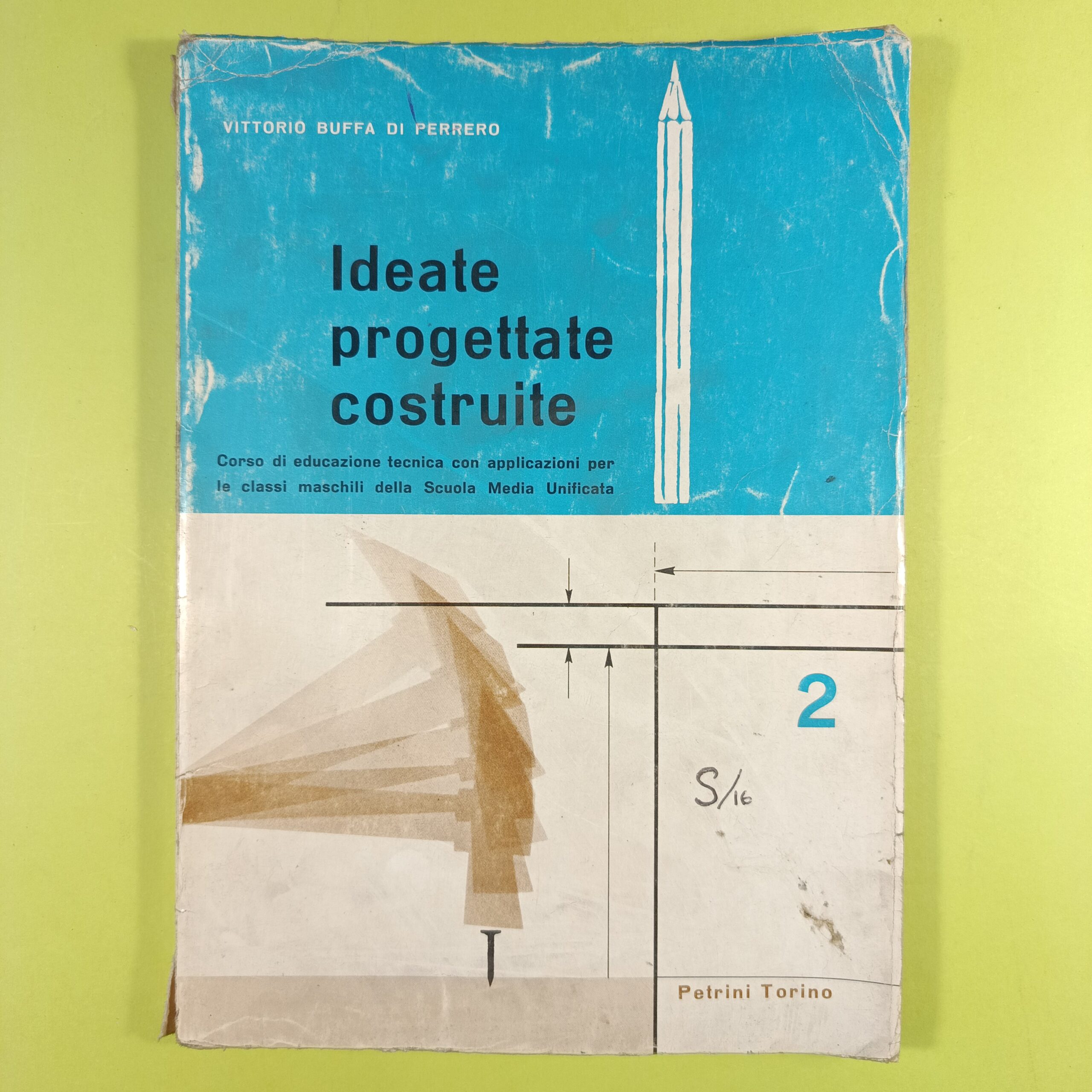 IDEATE PROGETTATE COSTRUITE 2