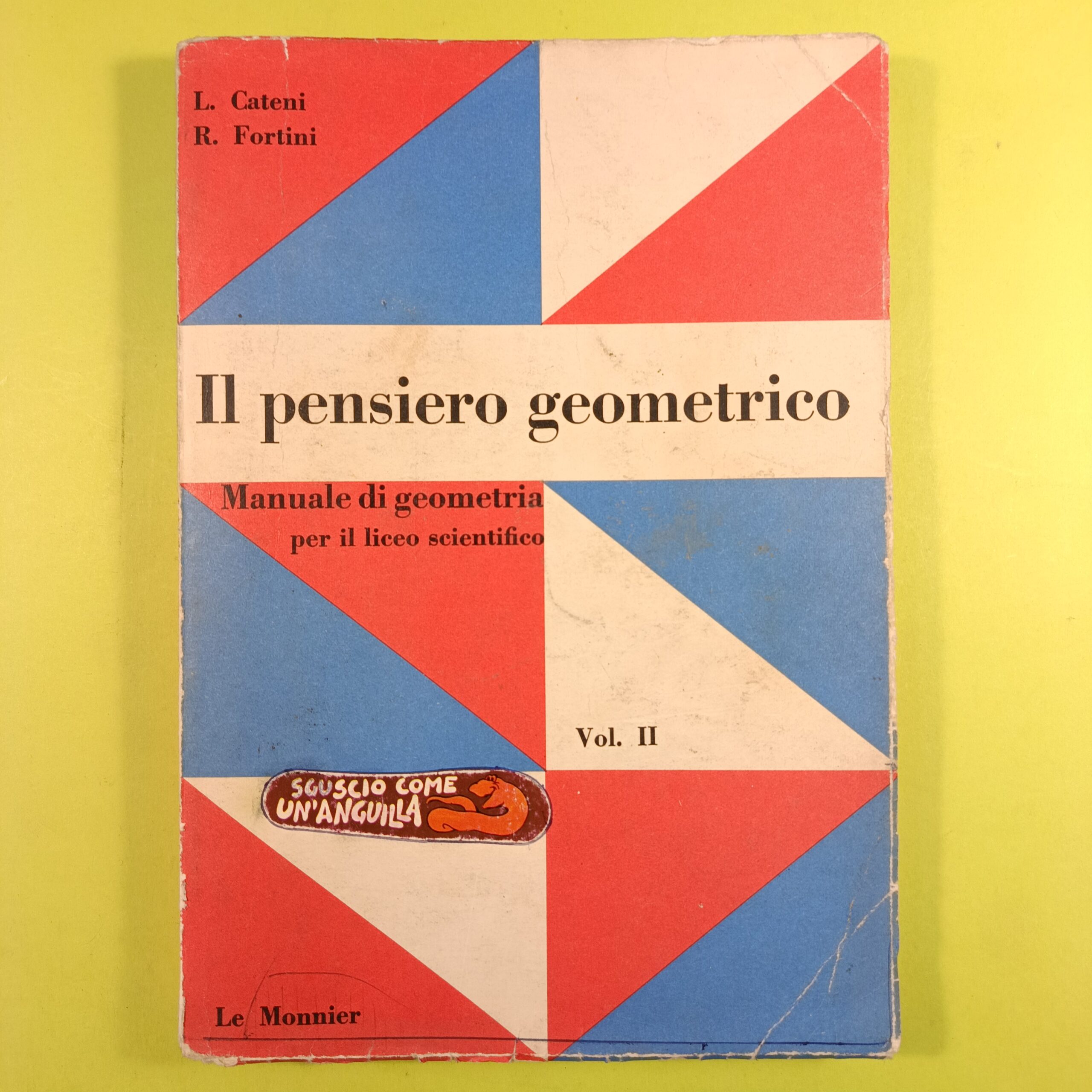 IL PENSIERO GEOMETRICO VOL II
