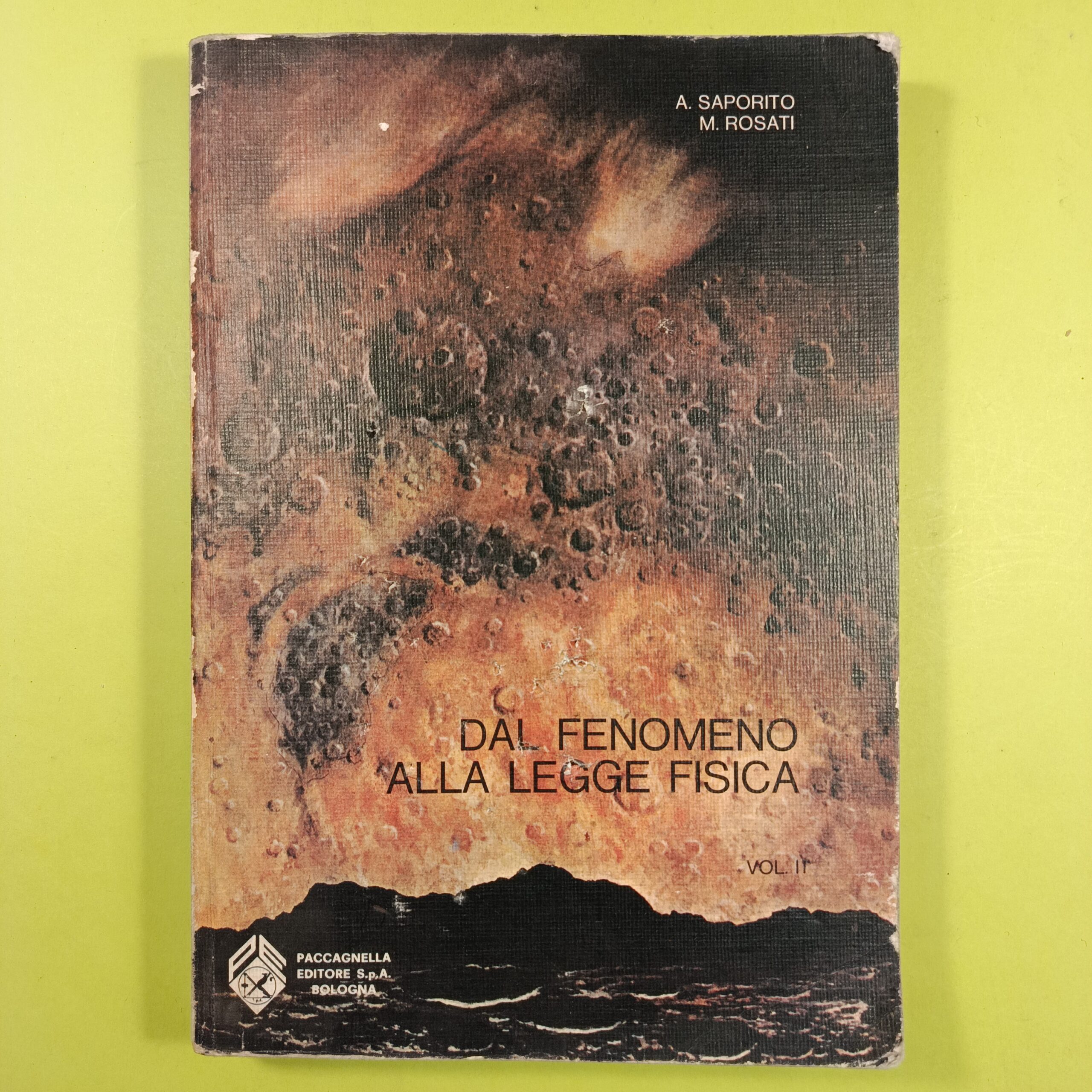 DAL FENOMENO ALLA LEGGE FISICA VOL II