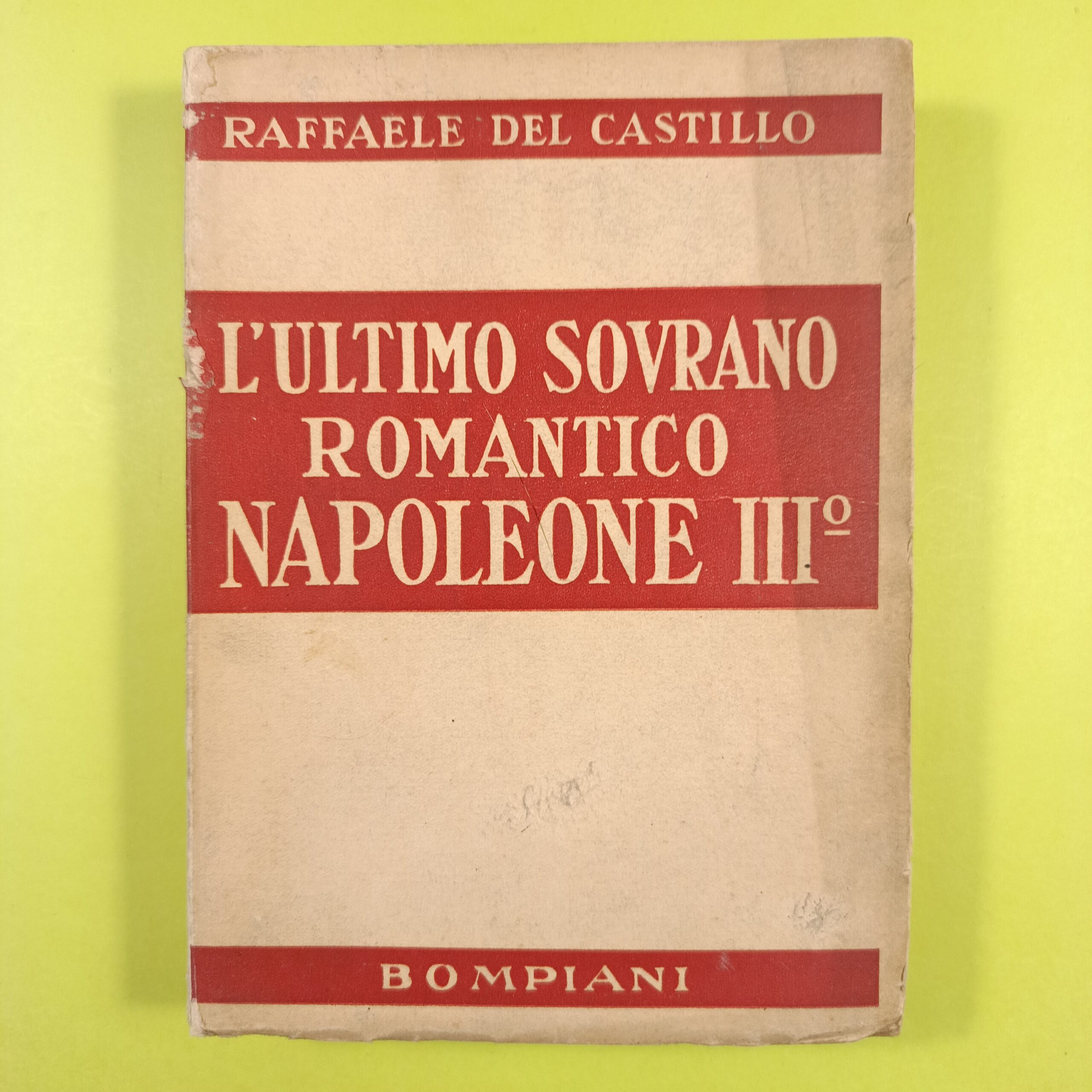 L'ULTIMO SOVRANO ROMANTICO NAPOLEONE III