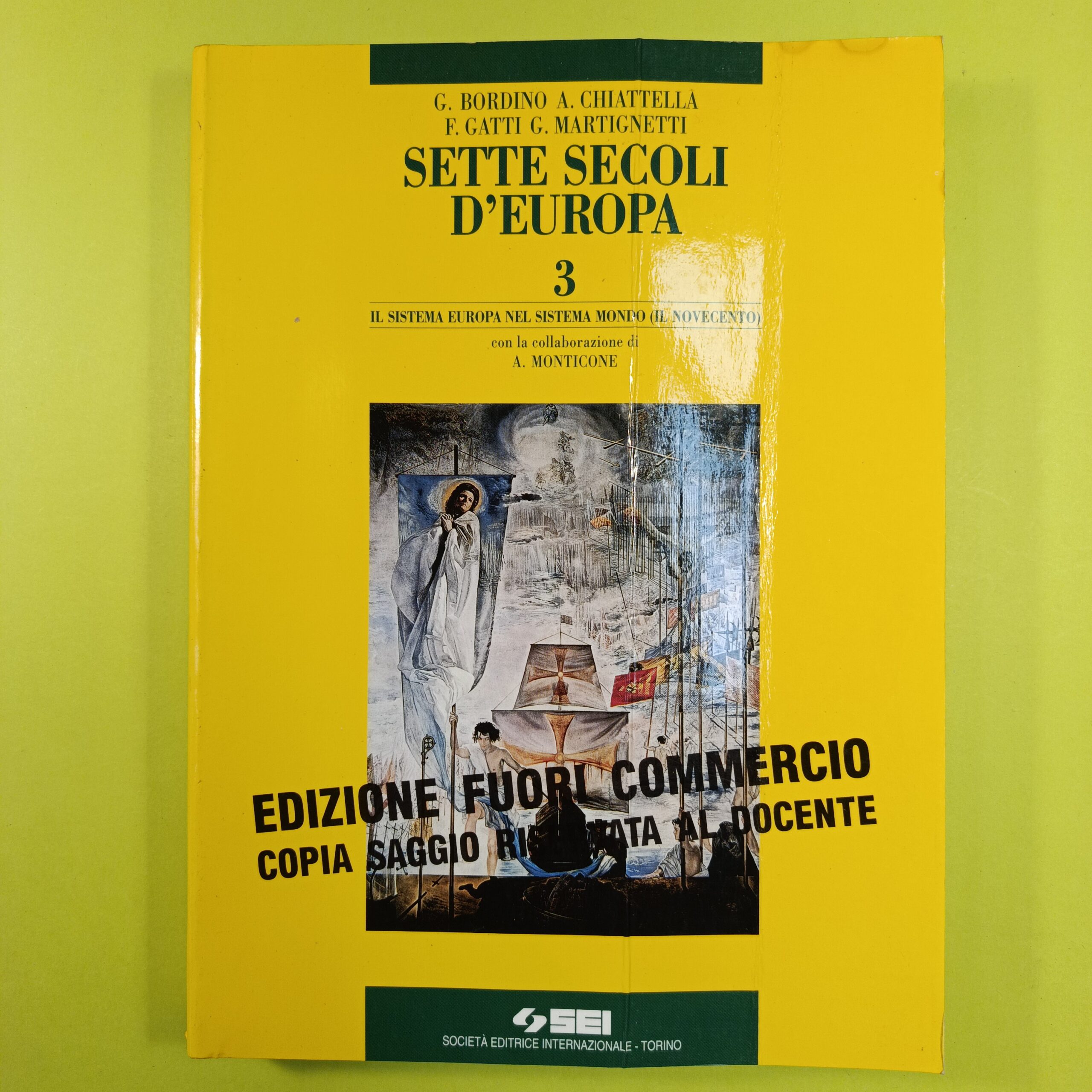 SETTE SECOLI D'EUROPA VOL 3