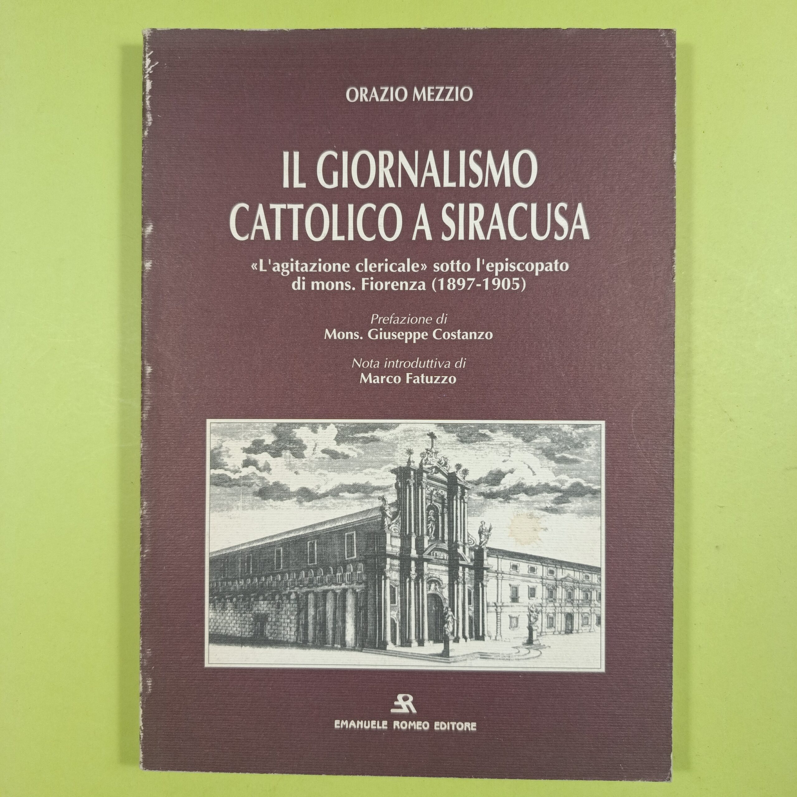 IL GIORNALISMO CATTOLICO A SIRACUSA