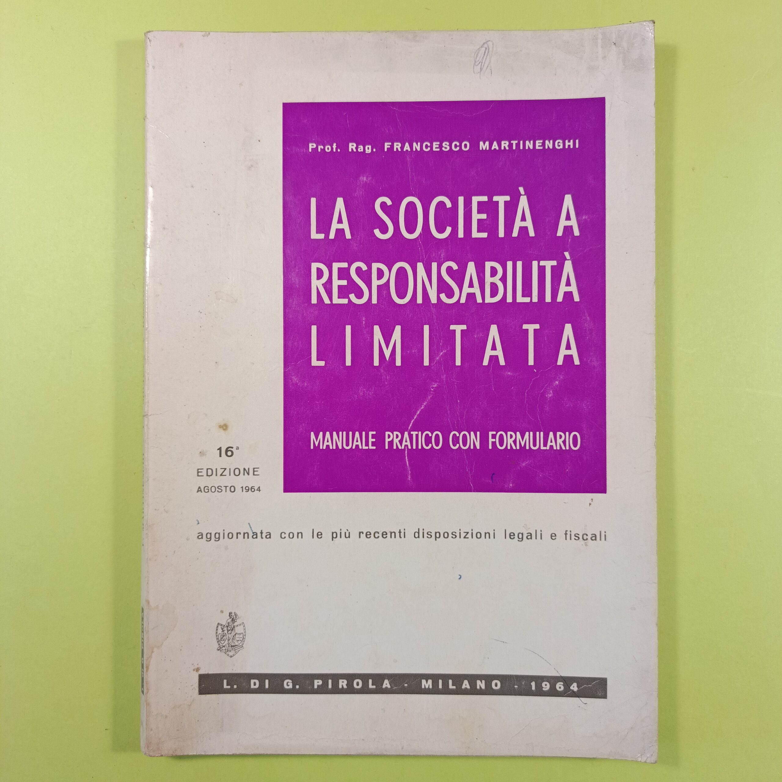 LA SOCIETÀ A RESPONSABILITÀ LIMITATA