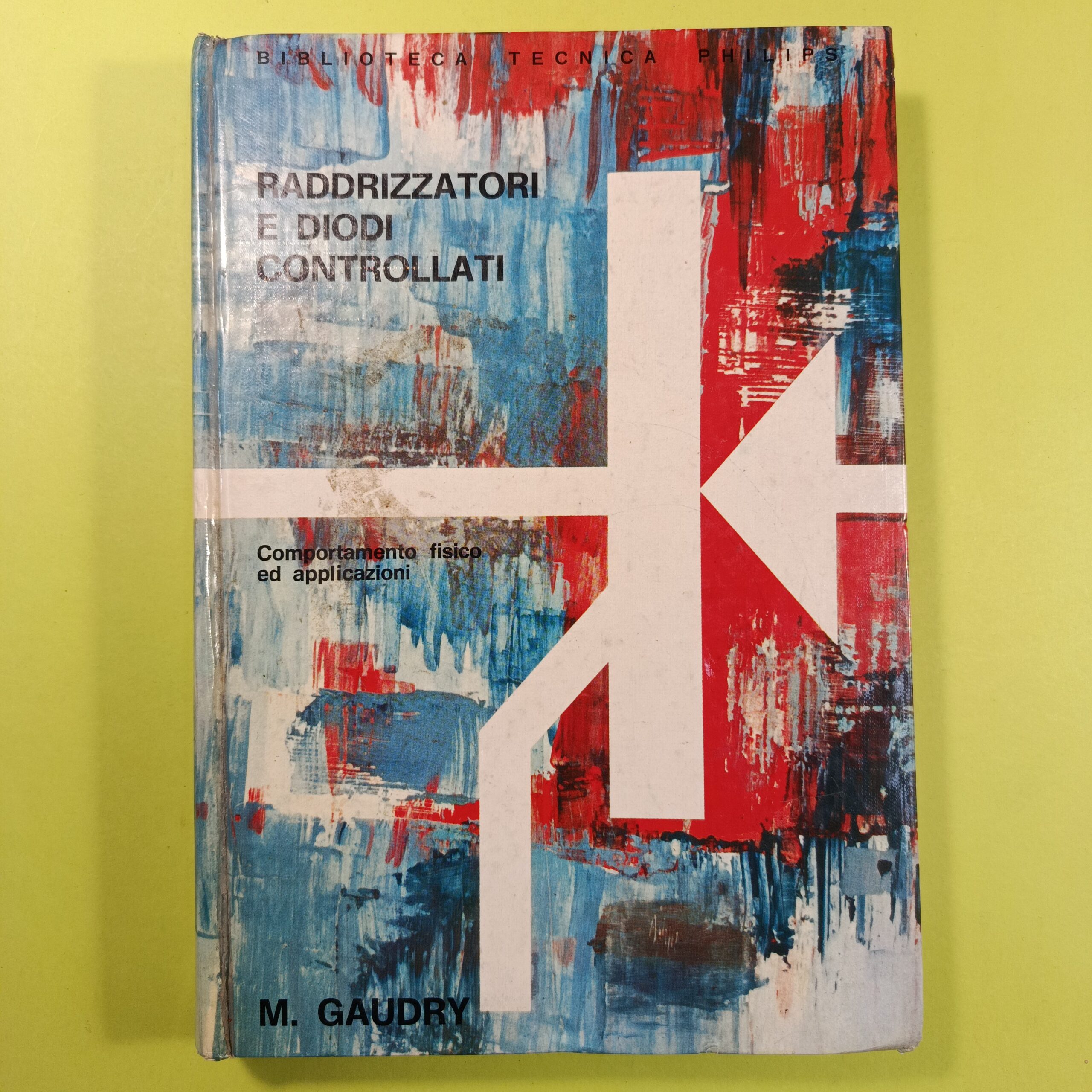 RADDRIZZATORI E DIODI CONTROLLATI