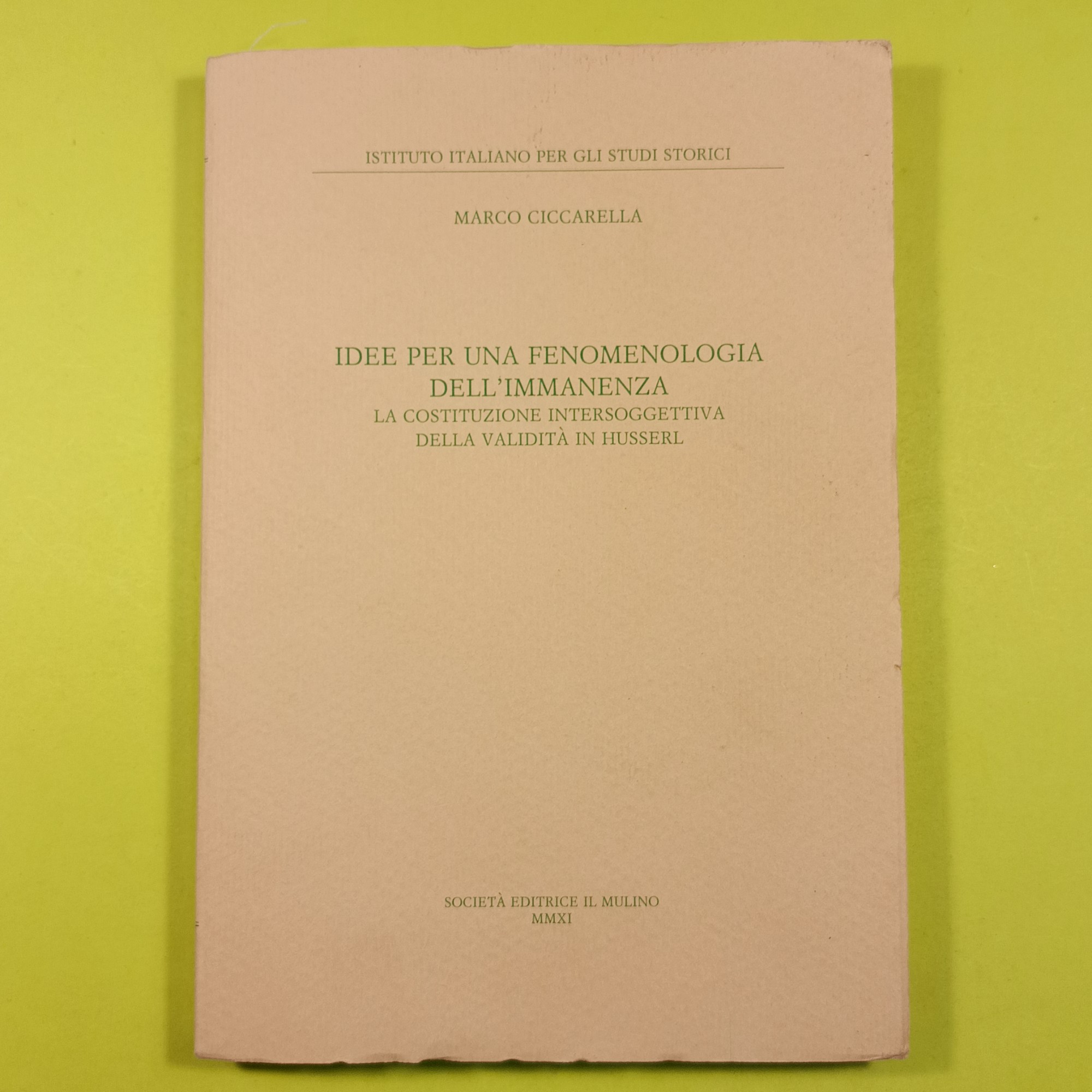 IDEE PER UNA FENOMENOLOGIA DELL'IMMANENZA