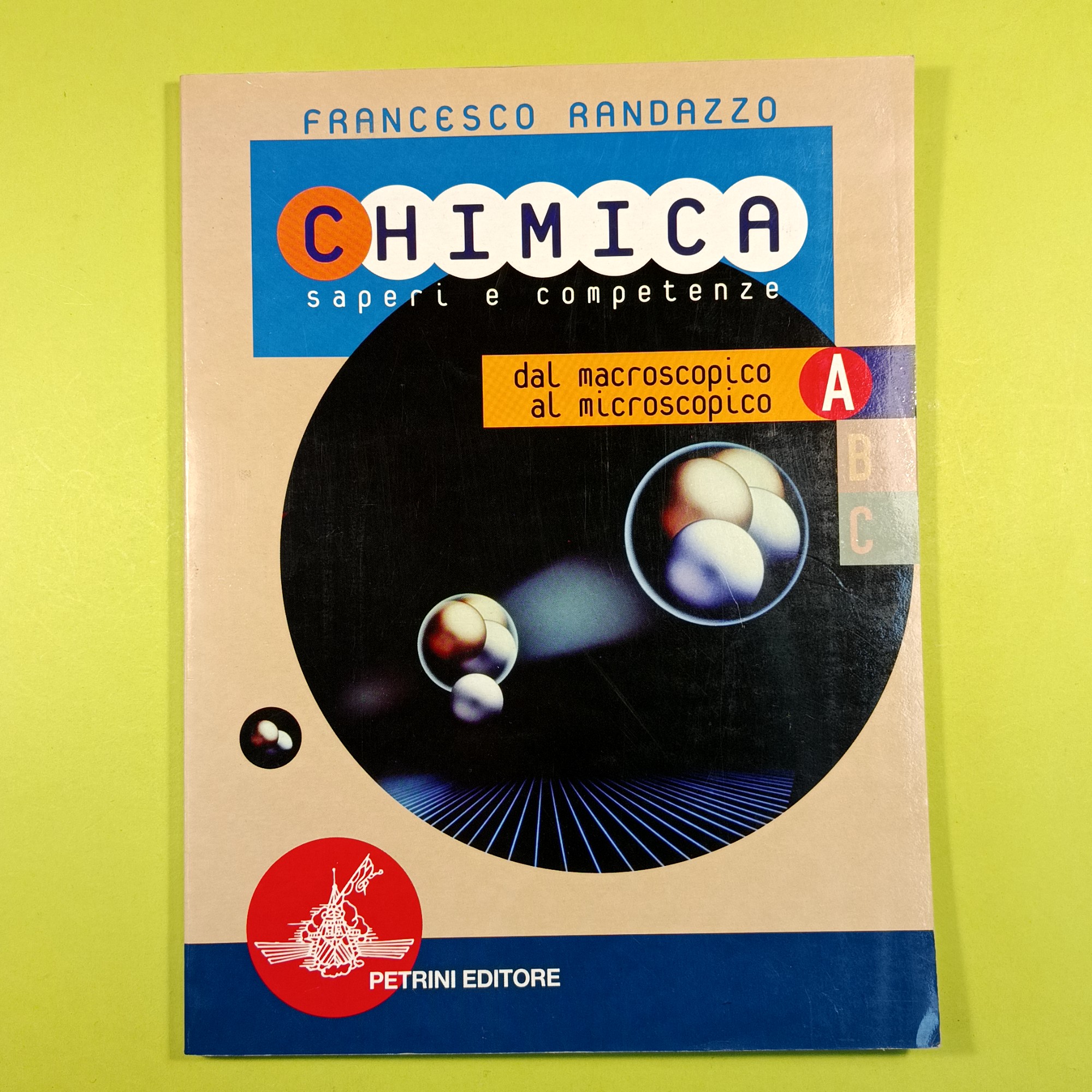 CHIMICA SAPERI E COMPOETENZE VOL A-B-C - immagine 2