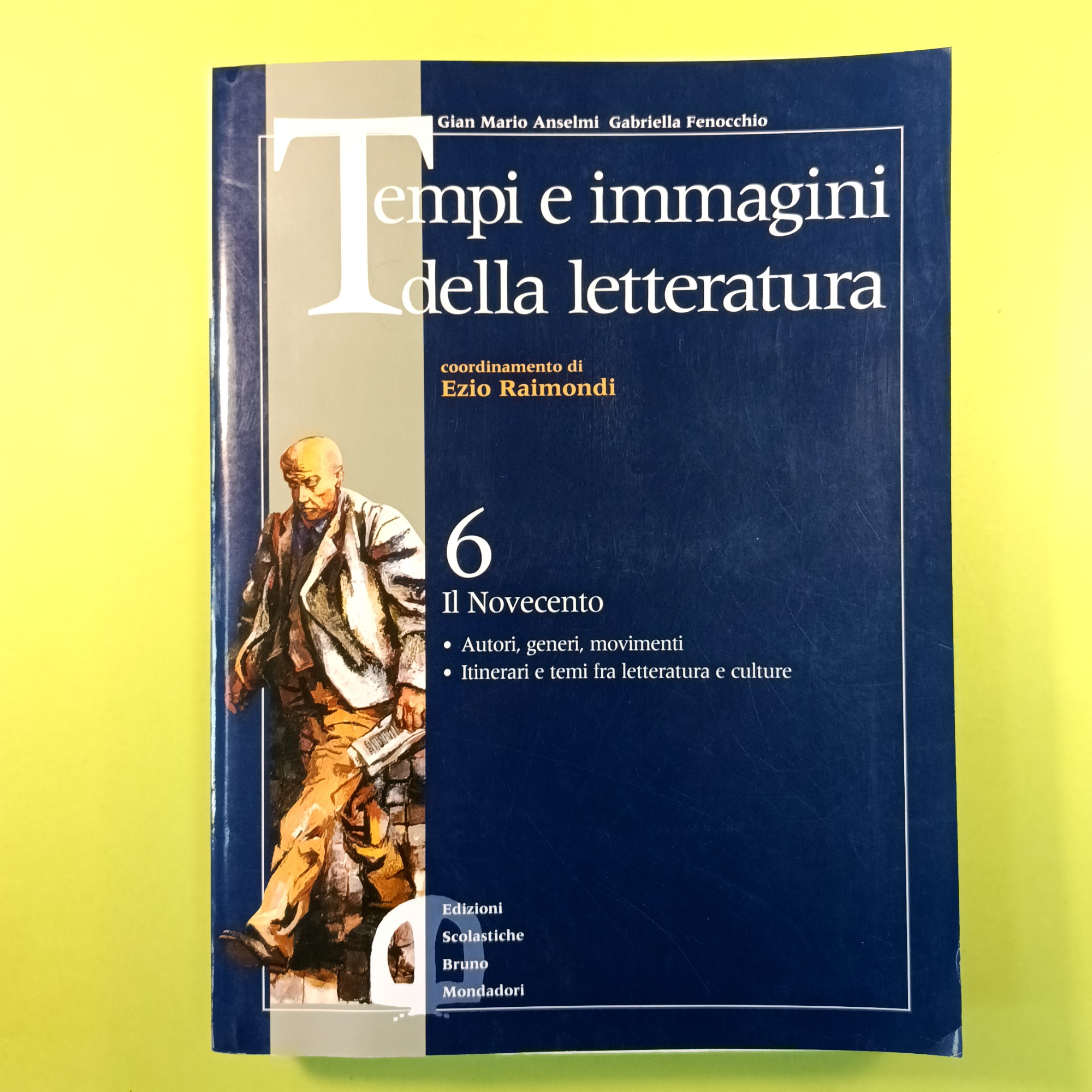 TEMPI E IMMAGINI DELLA LETTERATURA VOL 6