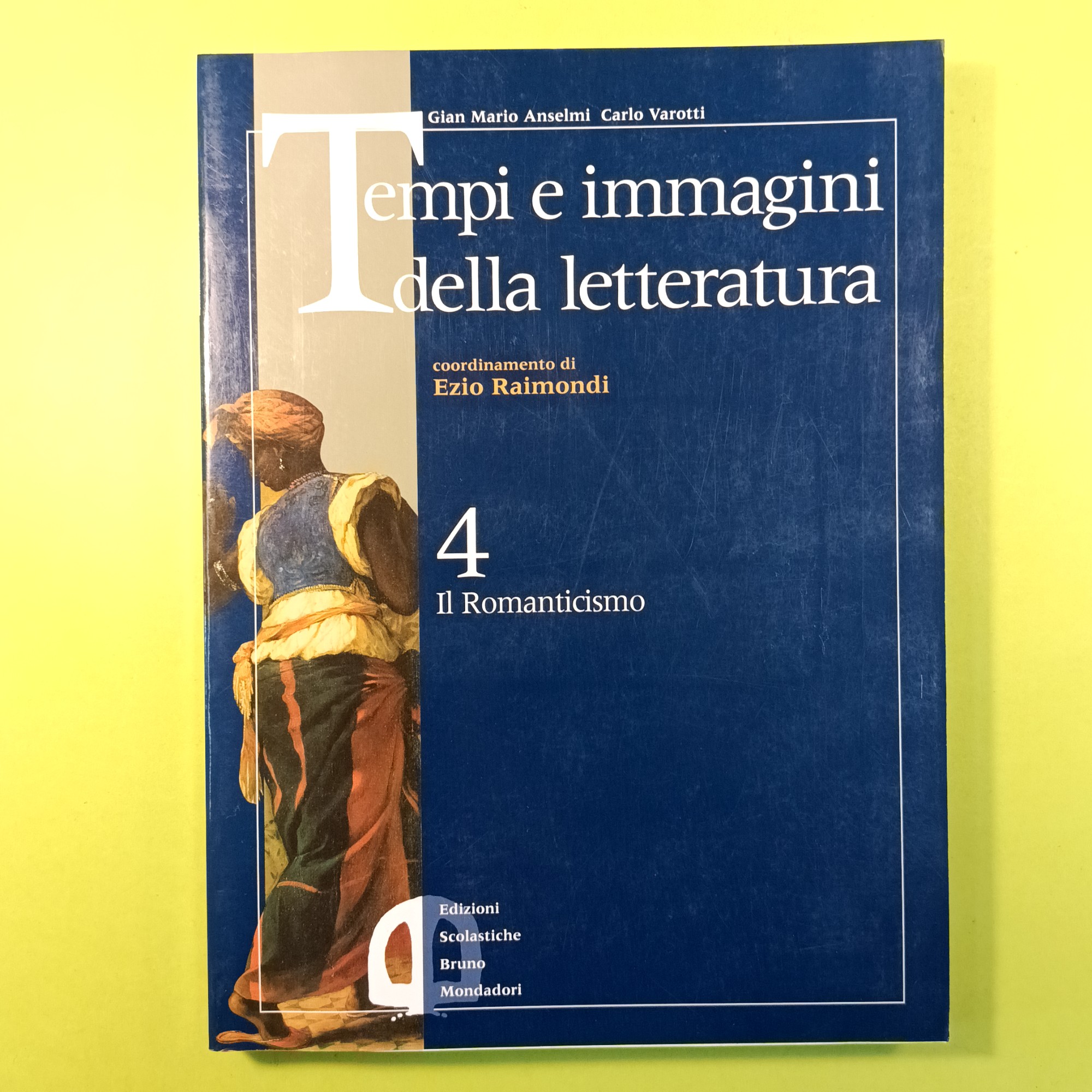 TEMPI E IMMAGINI DELLA LETTERATURA VOL 4