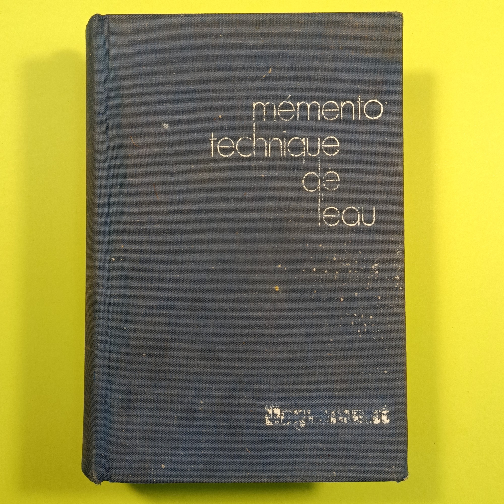 MEMENTO TECHNIQUE DE L'EAU