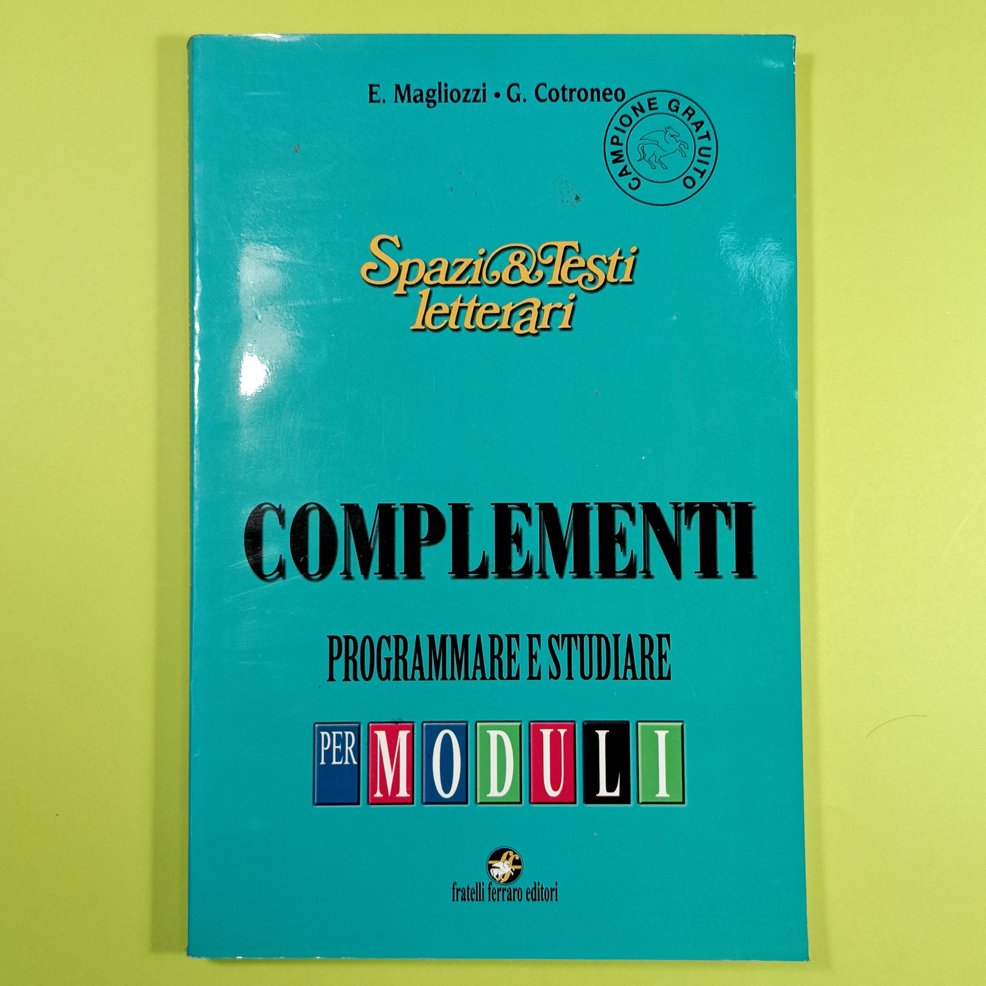 SPAZIO E TESTI LETTERARI COMPLEMENTI