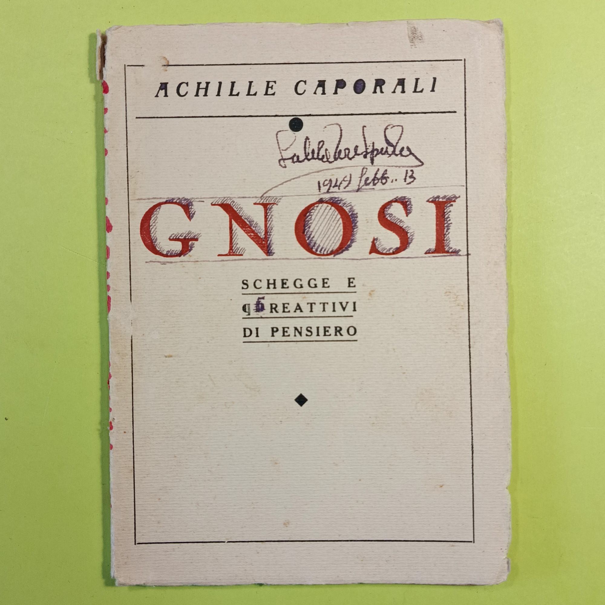 GNOSI SCHEGGE E REATTIVI DI PENSIERO
