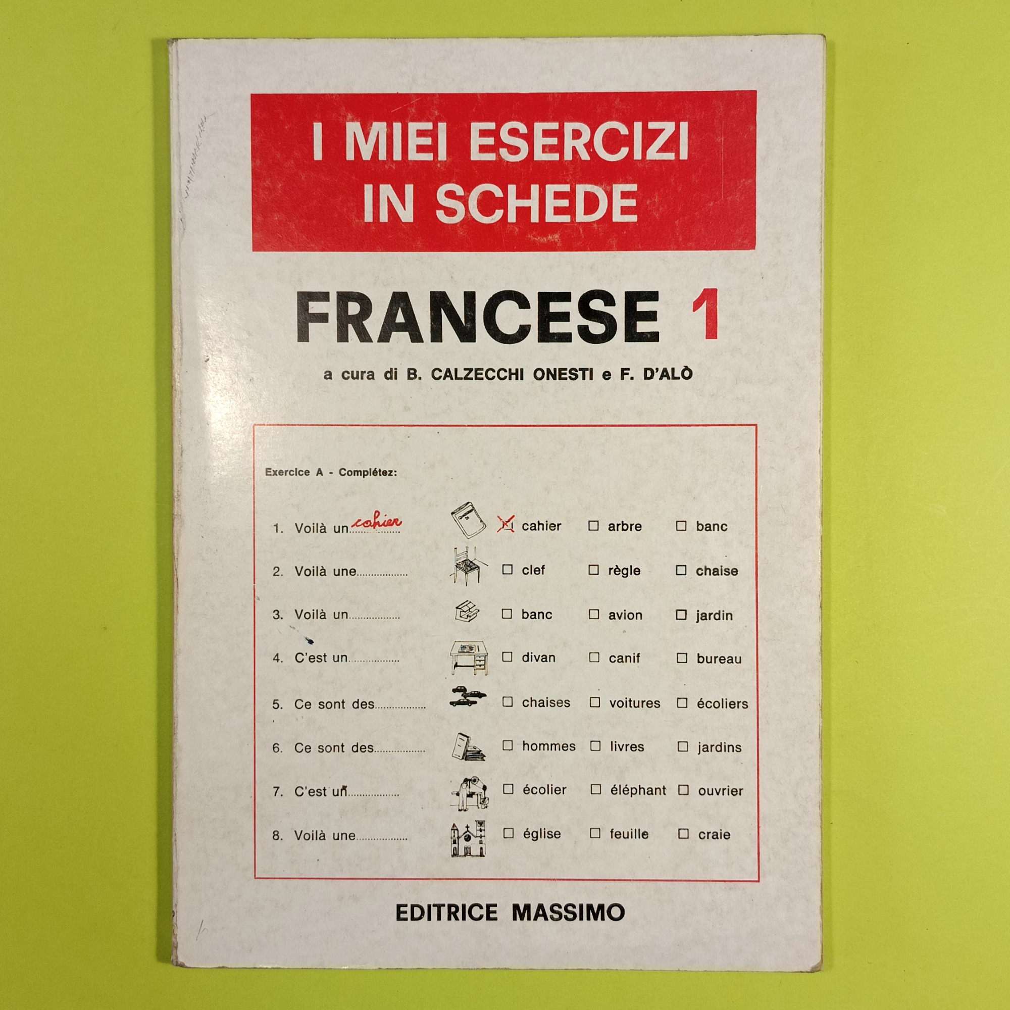 I MIEI ESERCIZI IN SCHEDE FRANCESE 1
