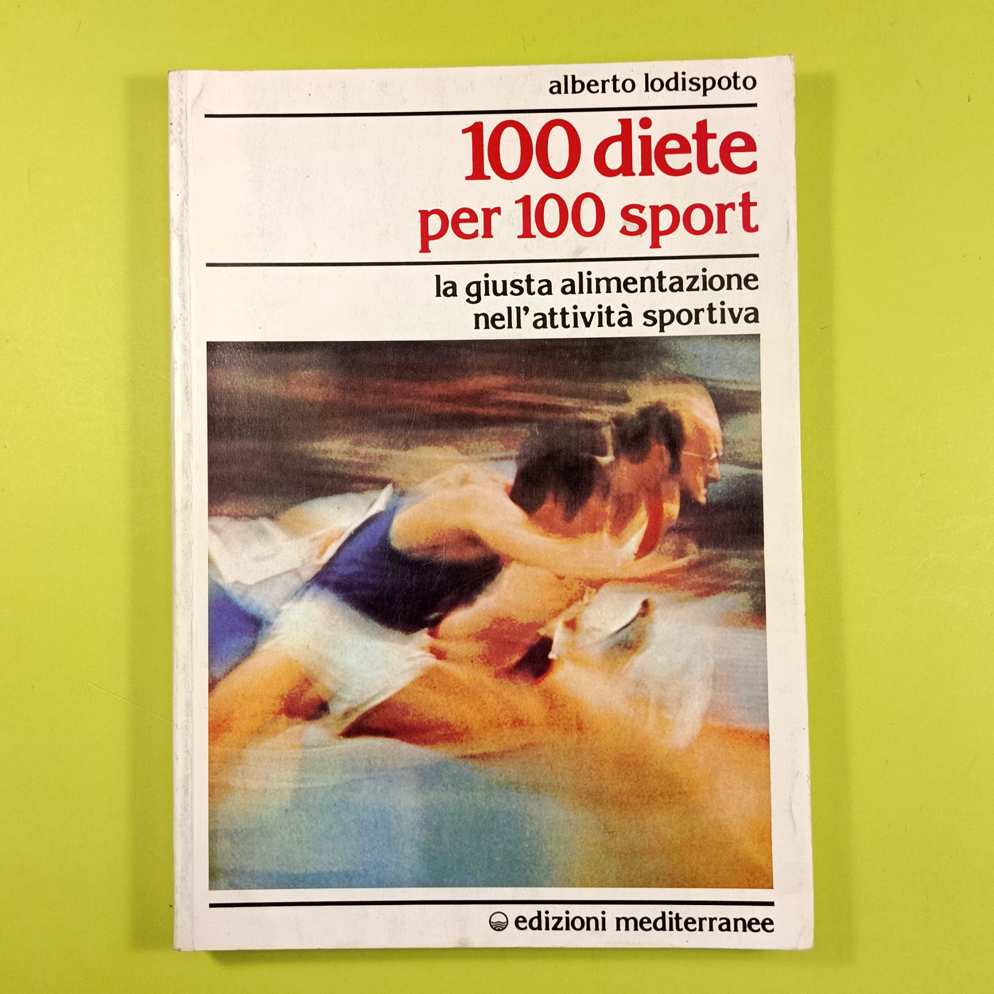 100 DIETE PER 100 SPORT