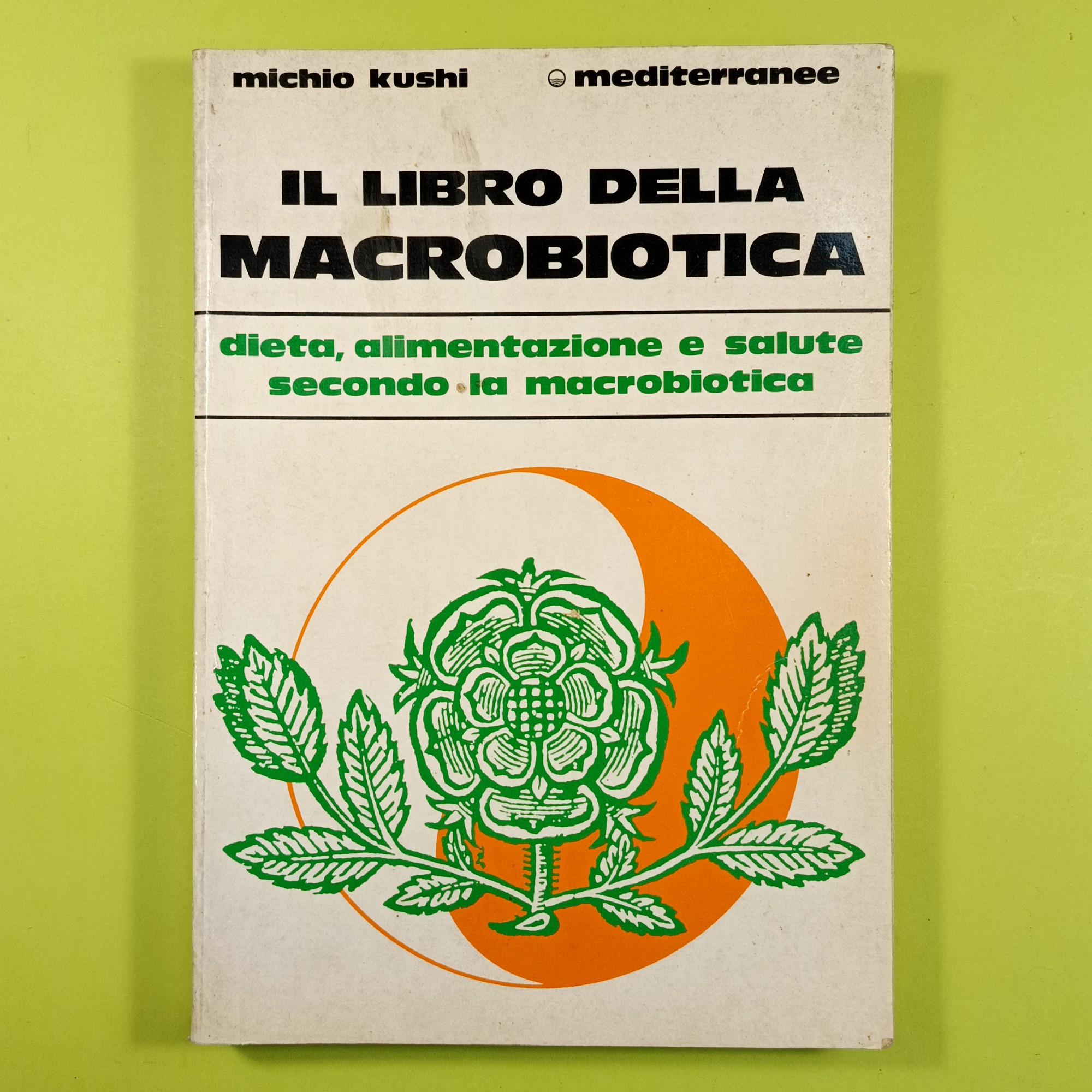 IL LIBRO DELLA MACROBIOTICA