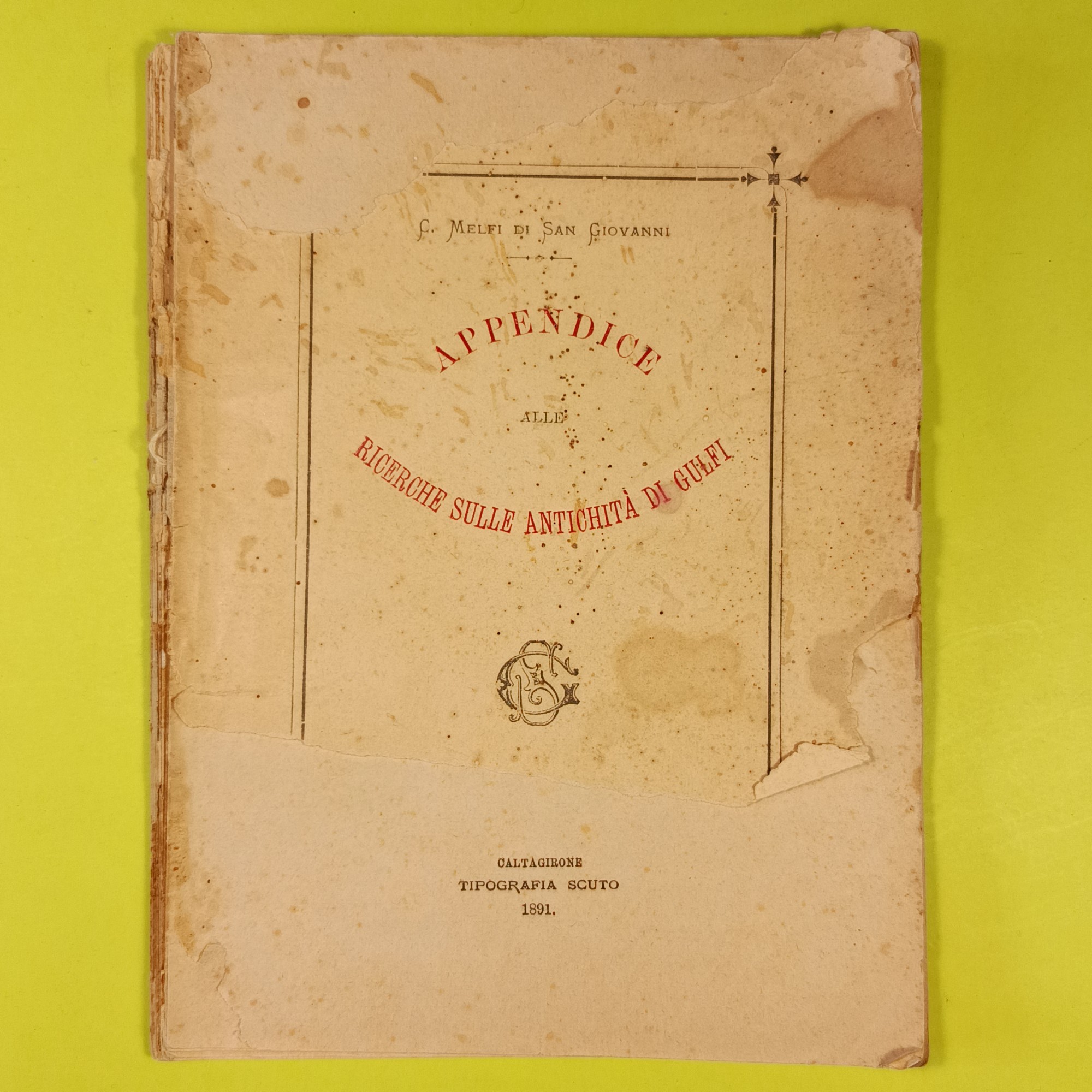 APPENDICE ALLE RICERCHE SULLE ANTICHITÀ DI GULFI