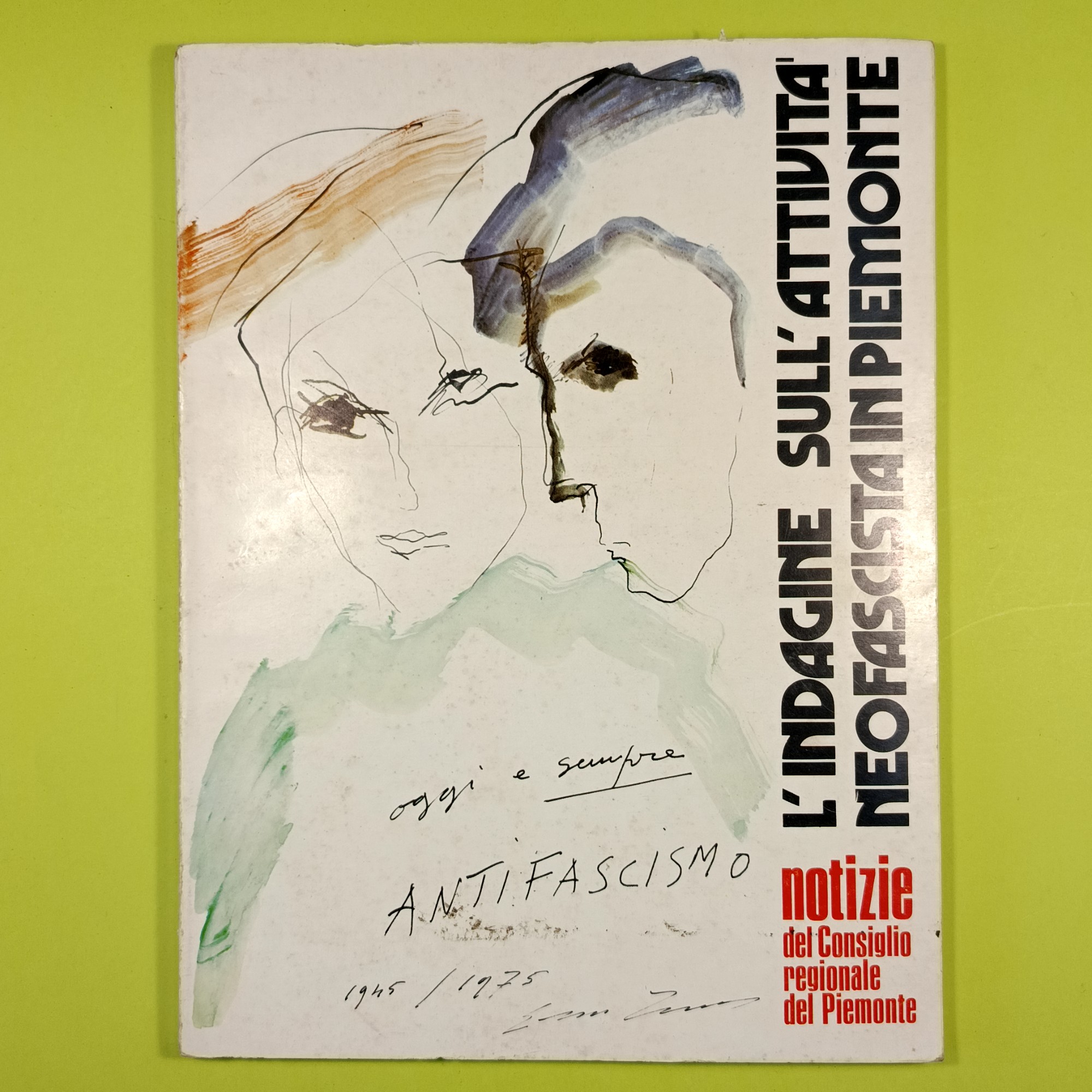 L'INDAGINE SULL'ATTIVITÀ NEOFASCISTA IN PIEMONTE